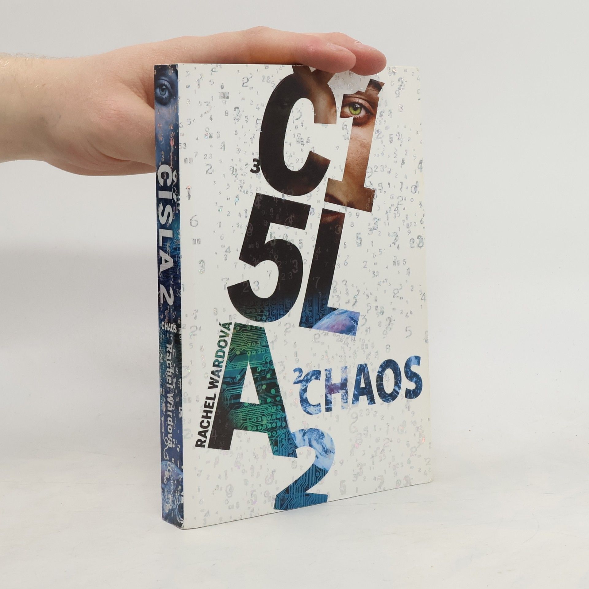 Rachel Ward Čísla 2. Chaos
