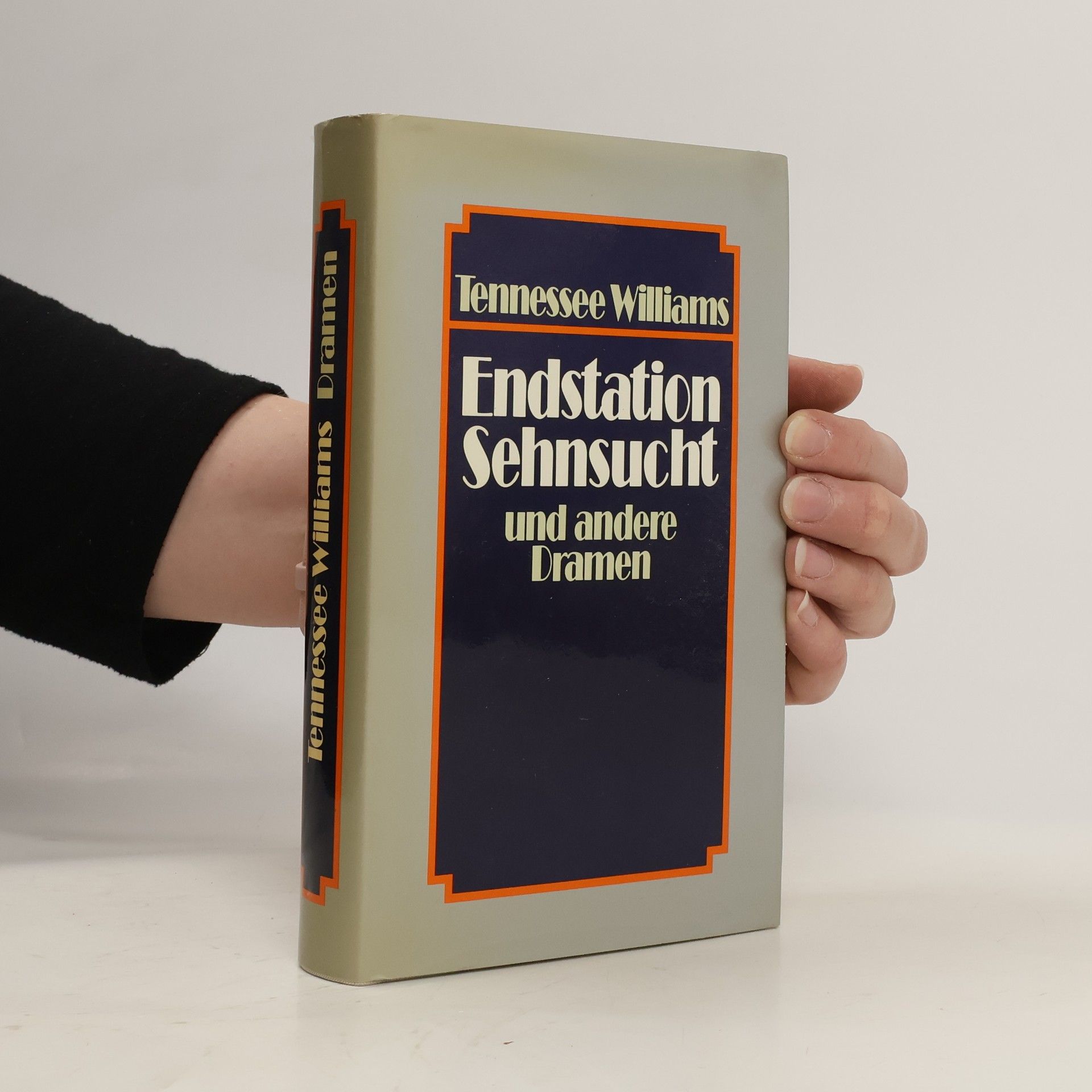 Tennessee Williams Endstation Sehnsucht und andere Dramen