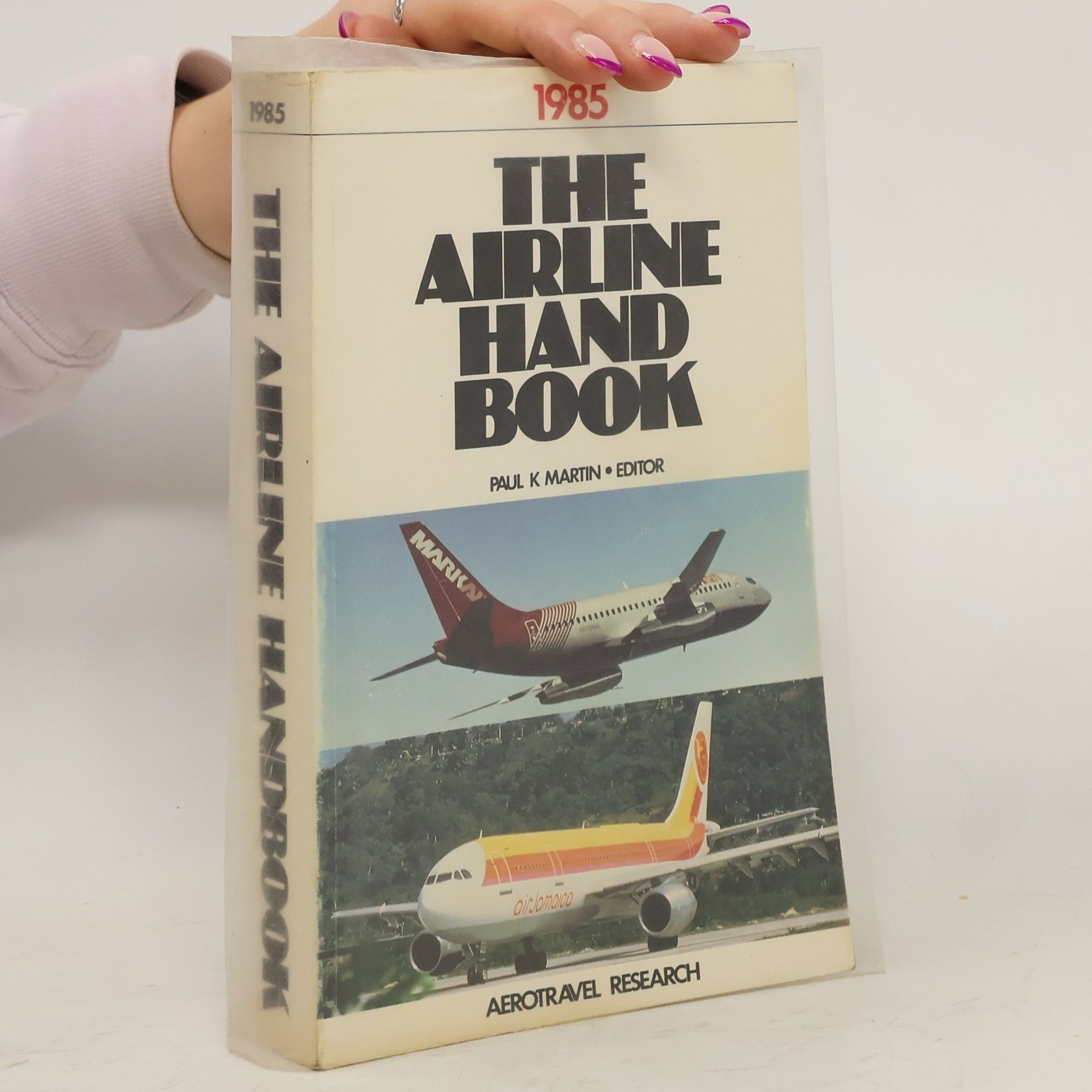 Paul K. Martin The Airline Handbook