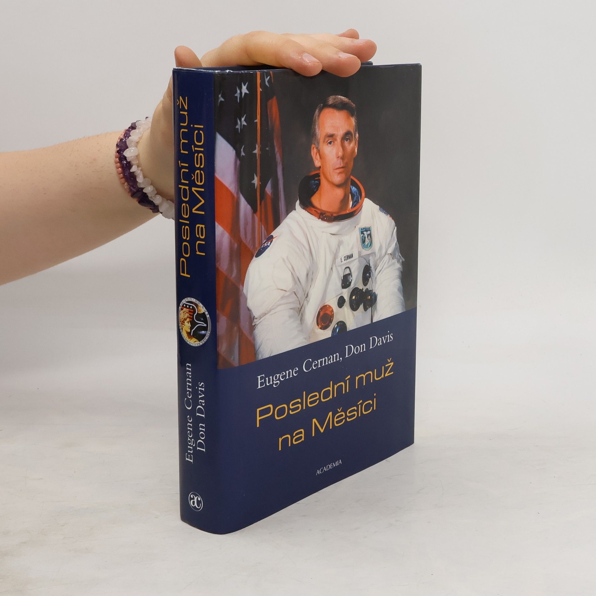 Don Davis Poslední muž na Měsíci : astronaut Eugene Cernan a vesmírné závody z americké perspektivy