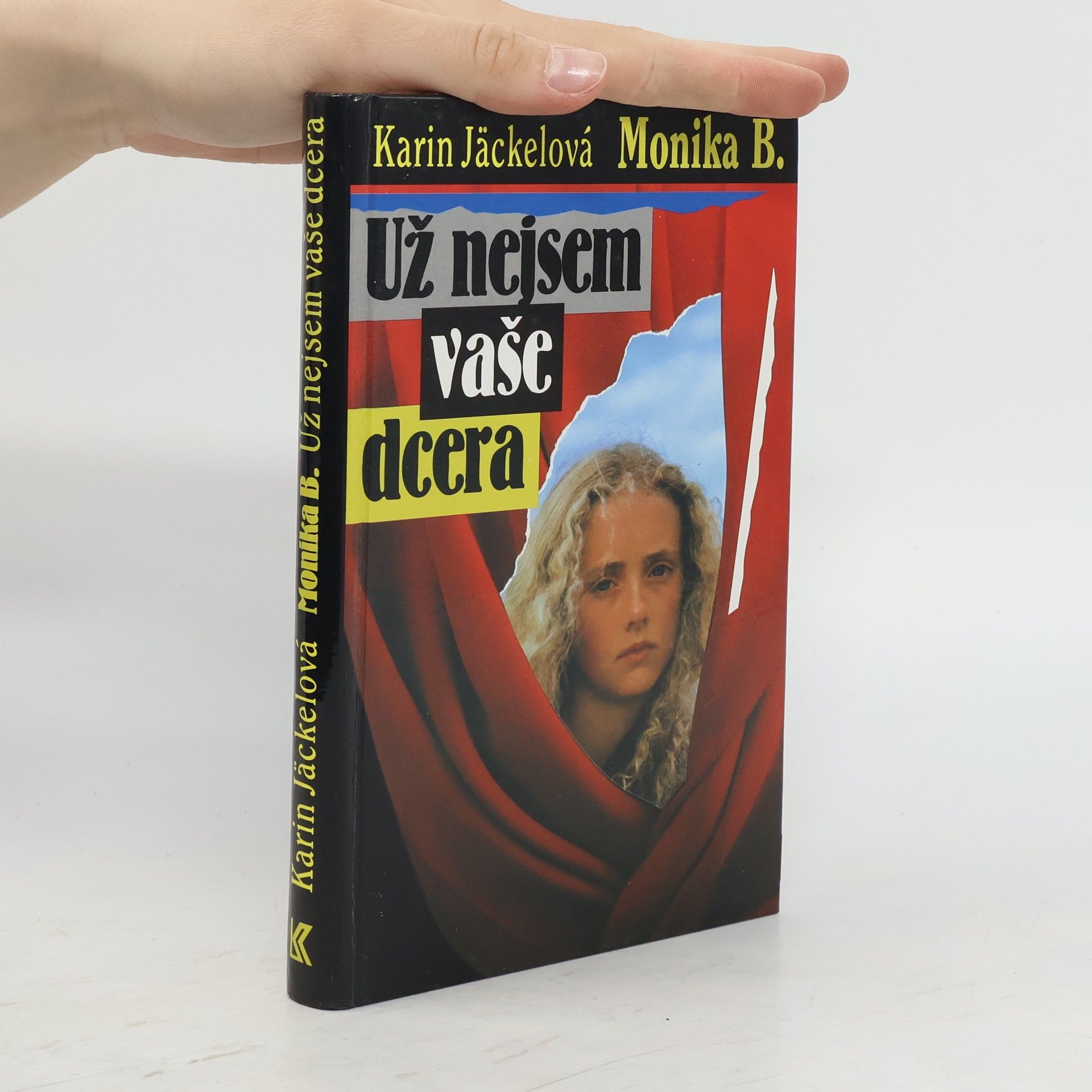Karin Jäckel Už nejsem vaše dcera
