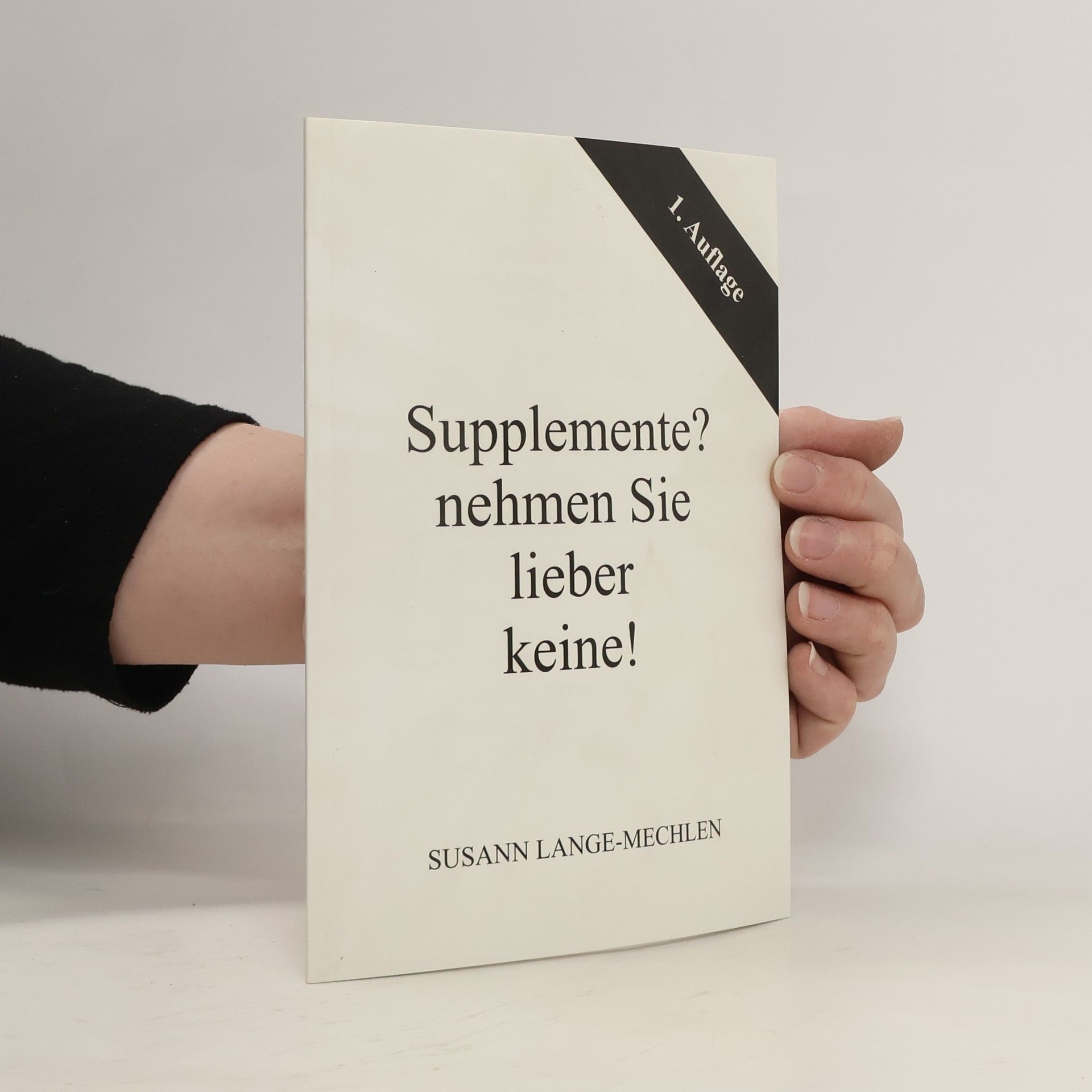 Susann Lange Mechlen Supplemente? Nehmen Sie lieber keine!