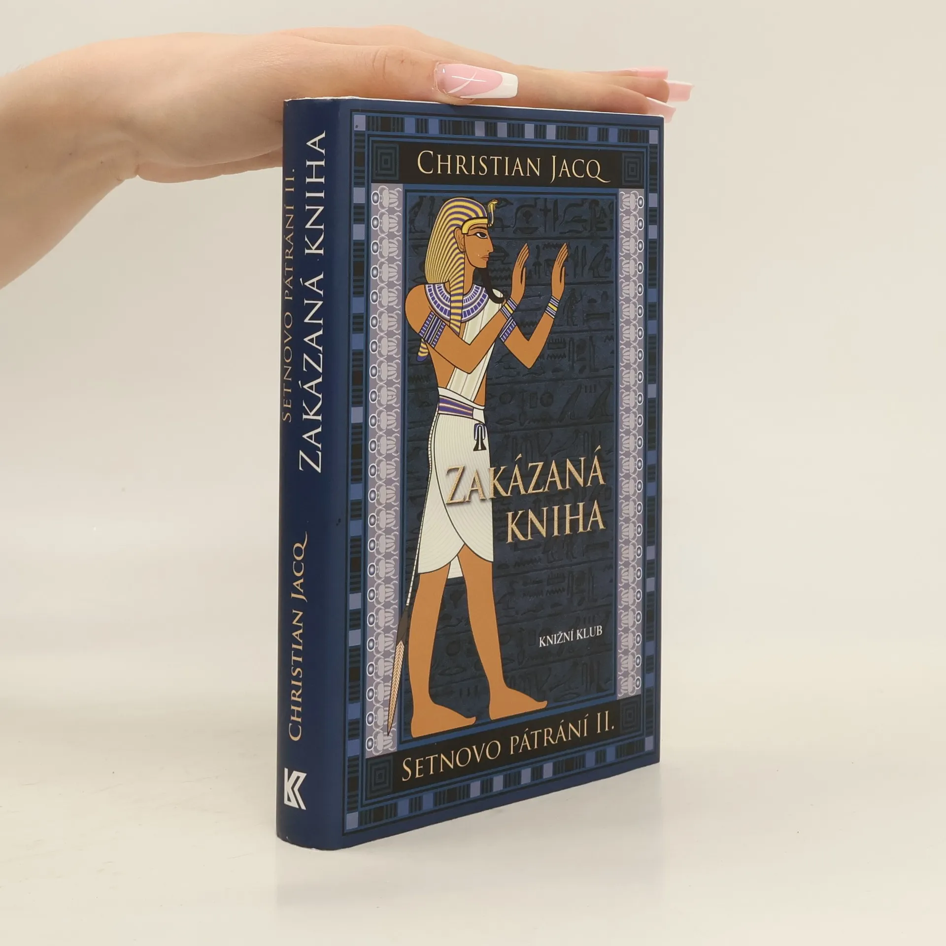 Zakázaná kniha. Setnovo pátrání. 2. díl | Book | Hardcover | Christian Jacq | CS