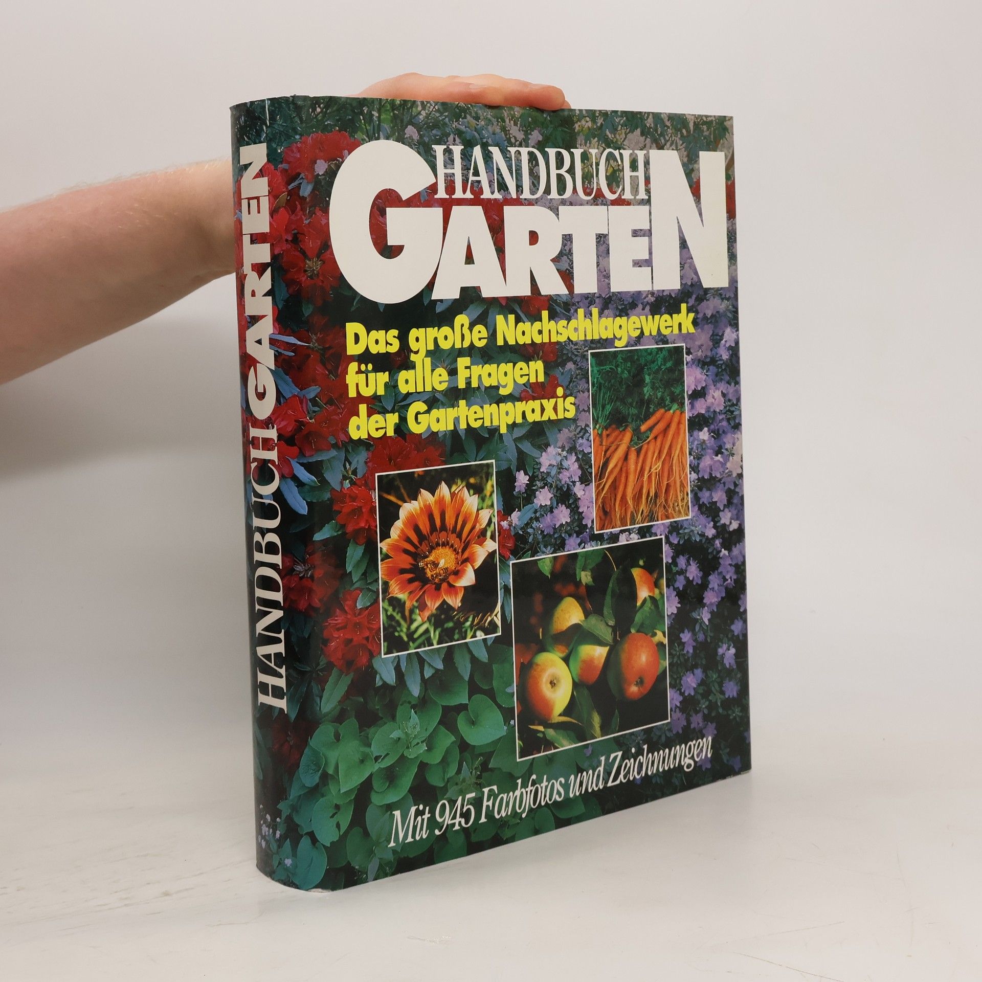 Collectif d'auteurs Handbuch Garten. Das große Nachschlagewerk für alle Fragen der Gartenpraxis