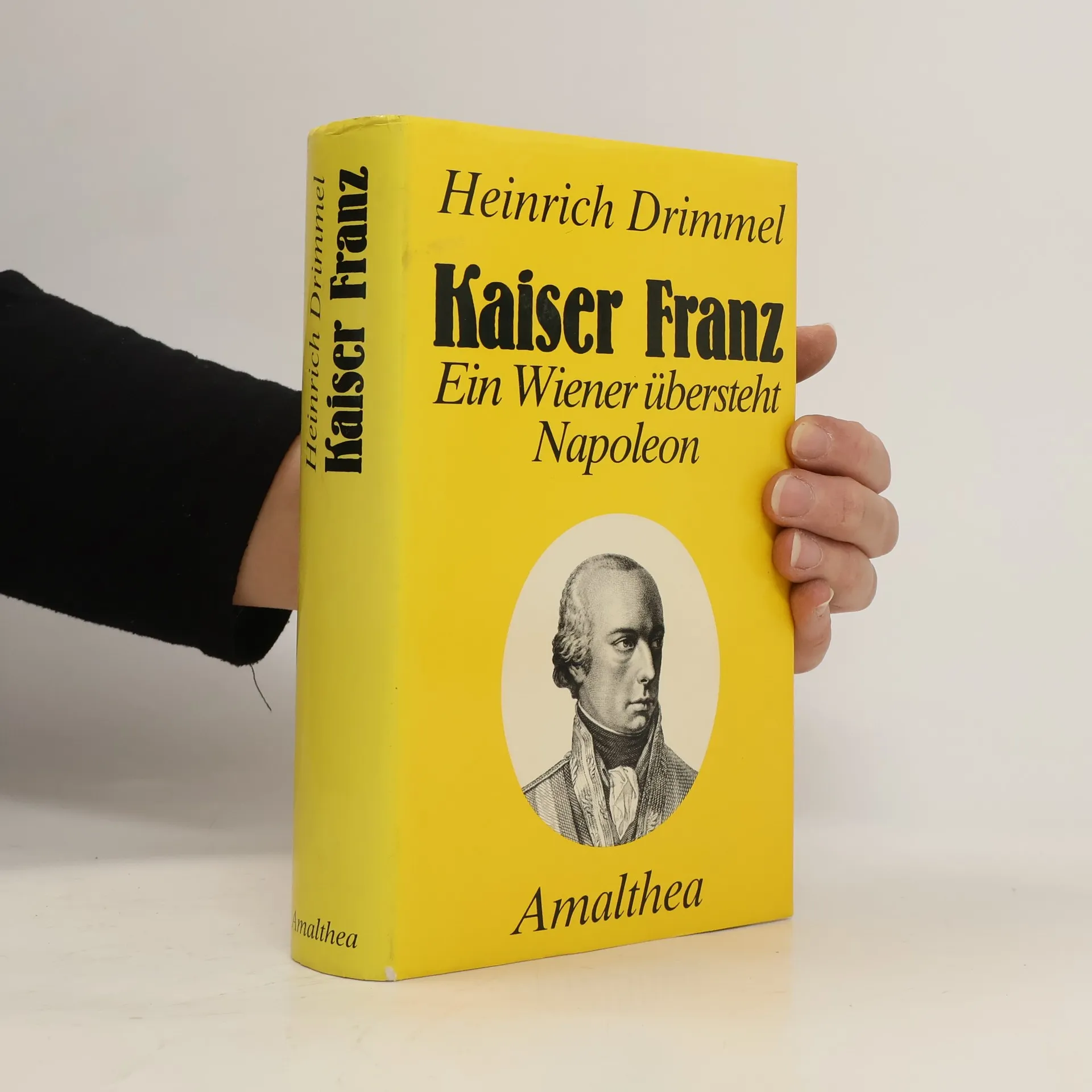 Kaiser Franz | Book | Heinrich Drimmel | DE
