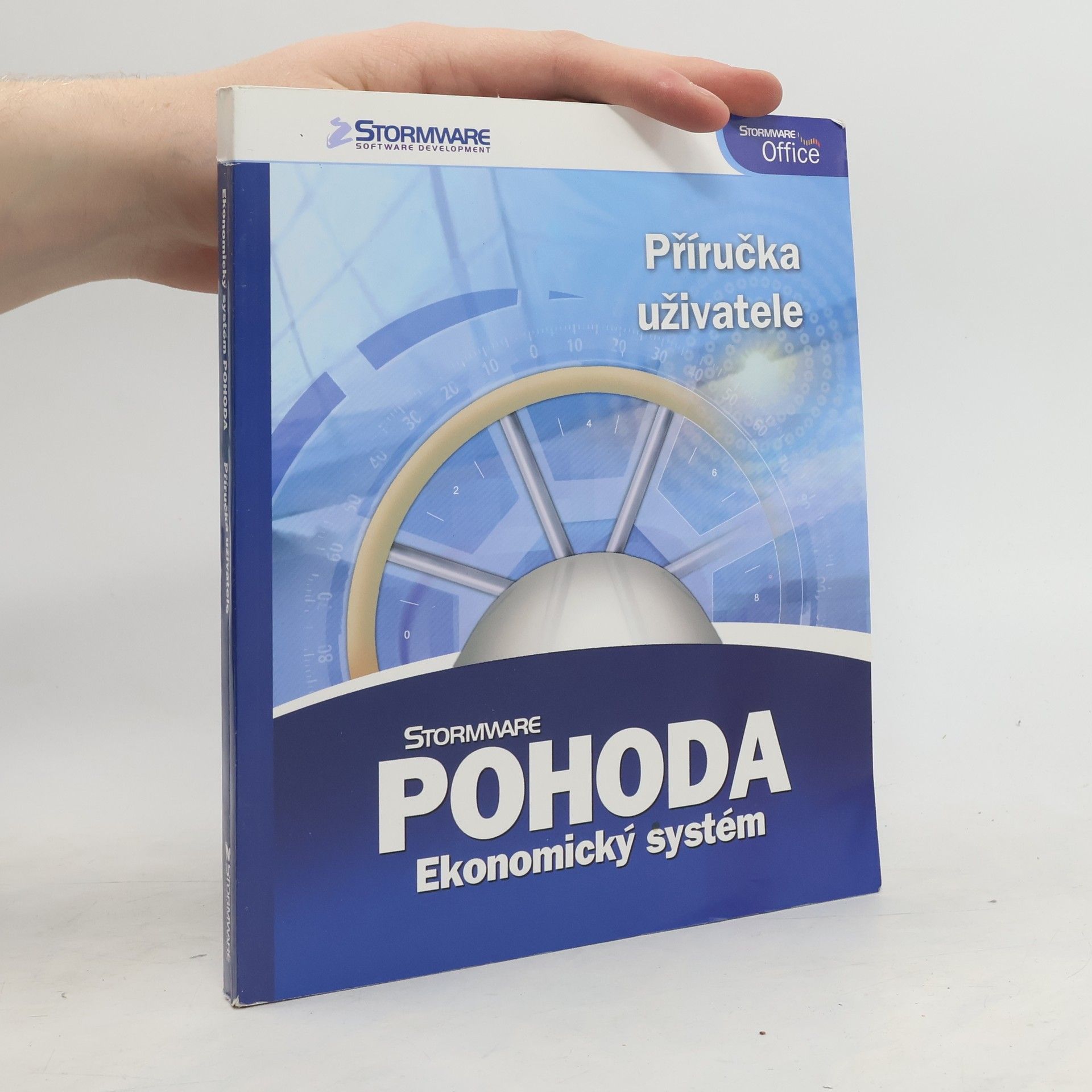Autorenkollektiv Stormware POHODA. Ekonomický systém. Příručka uživatele