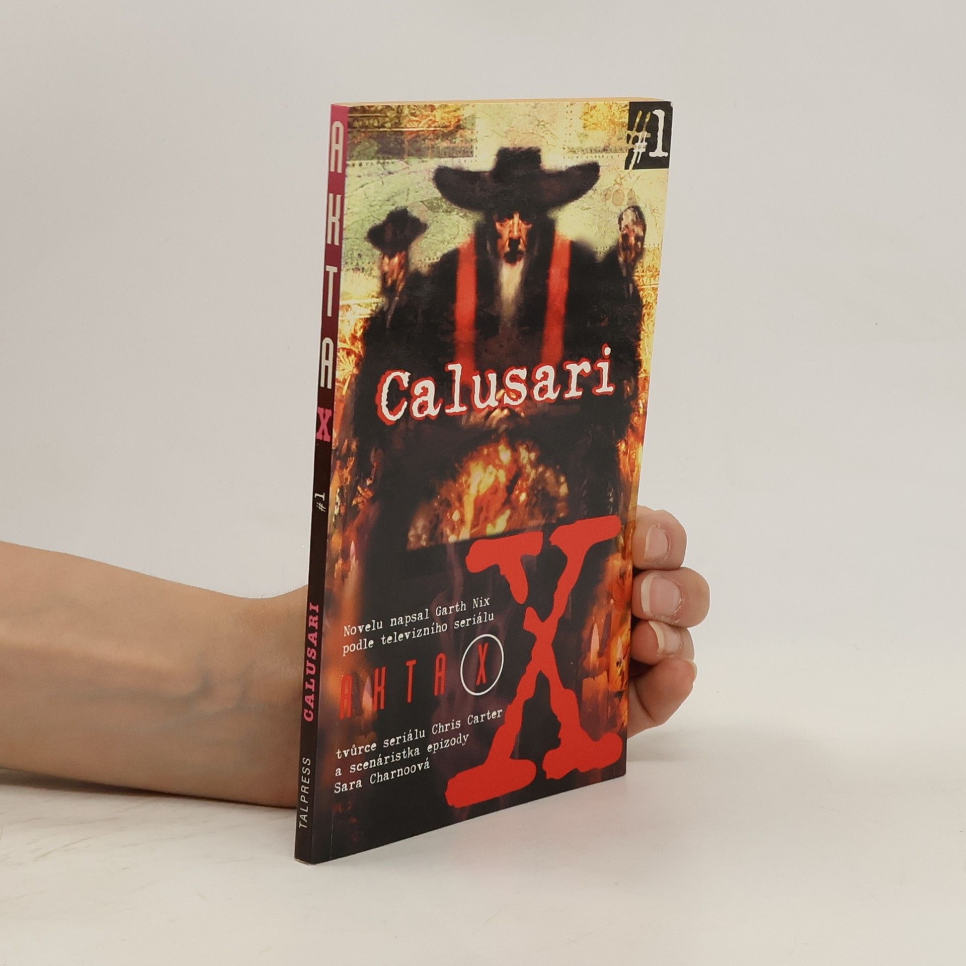 Garth Nix Akta X. 1, Calusari
