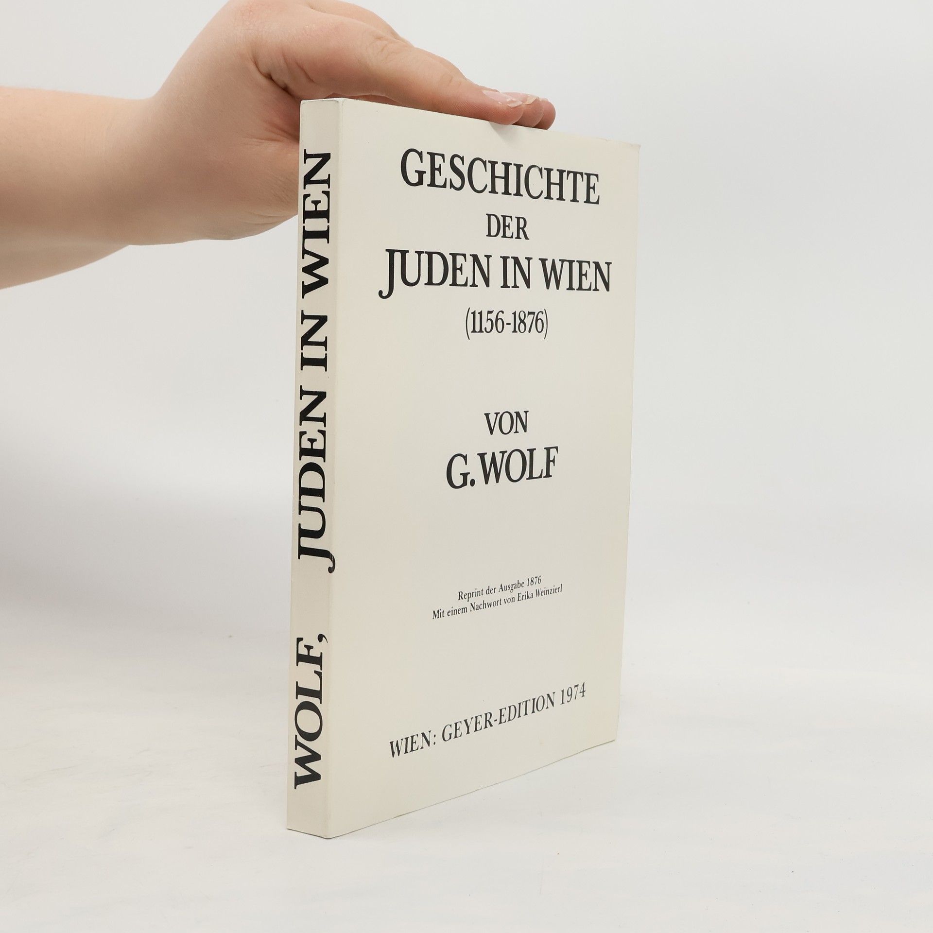 Gerson Wolf Geschichte der Juden in Wien 1156 - 1876
