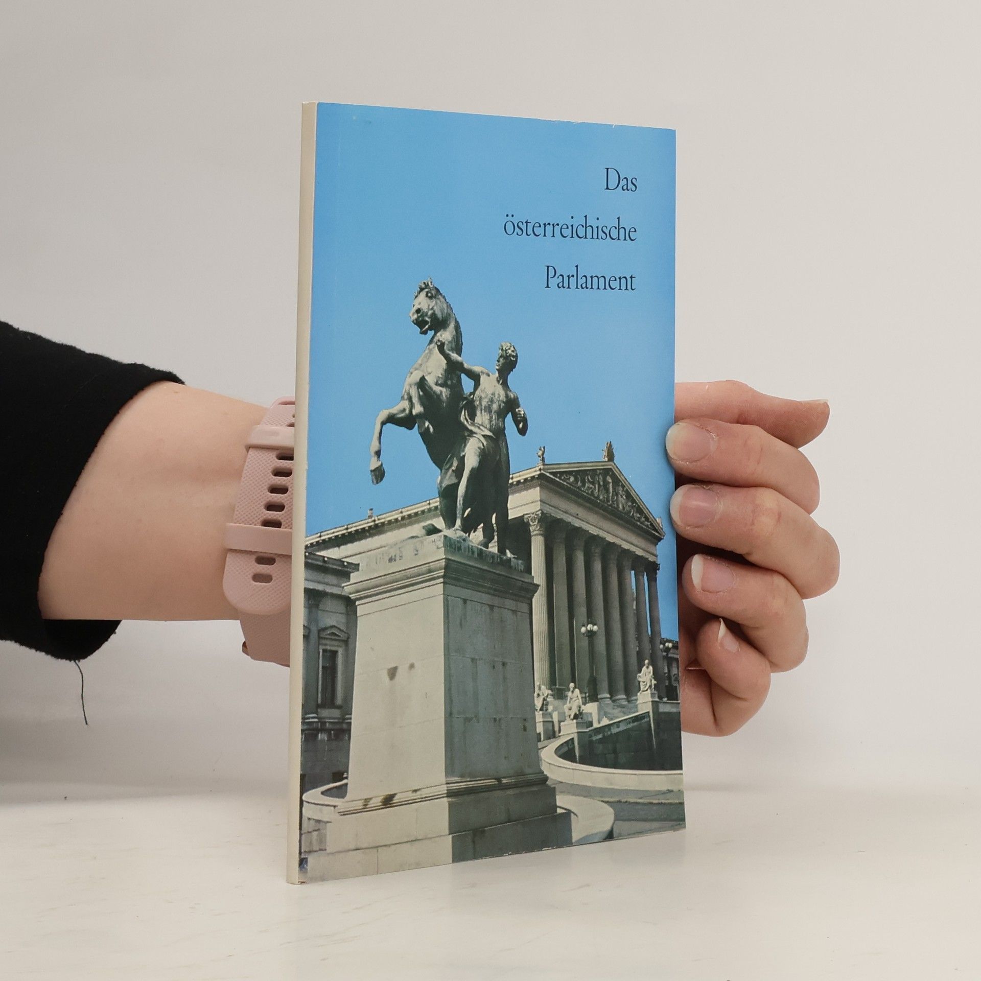 Auteurscollectief Das Österreichische Parlament