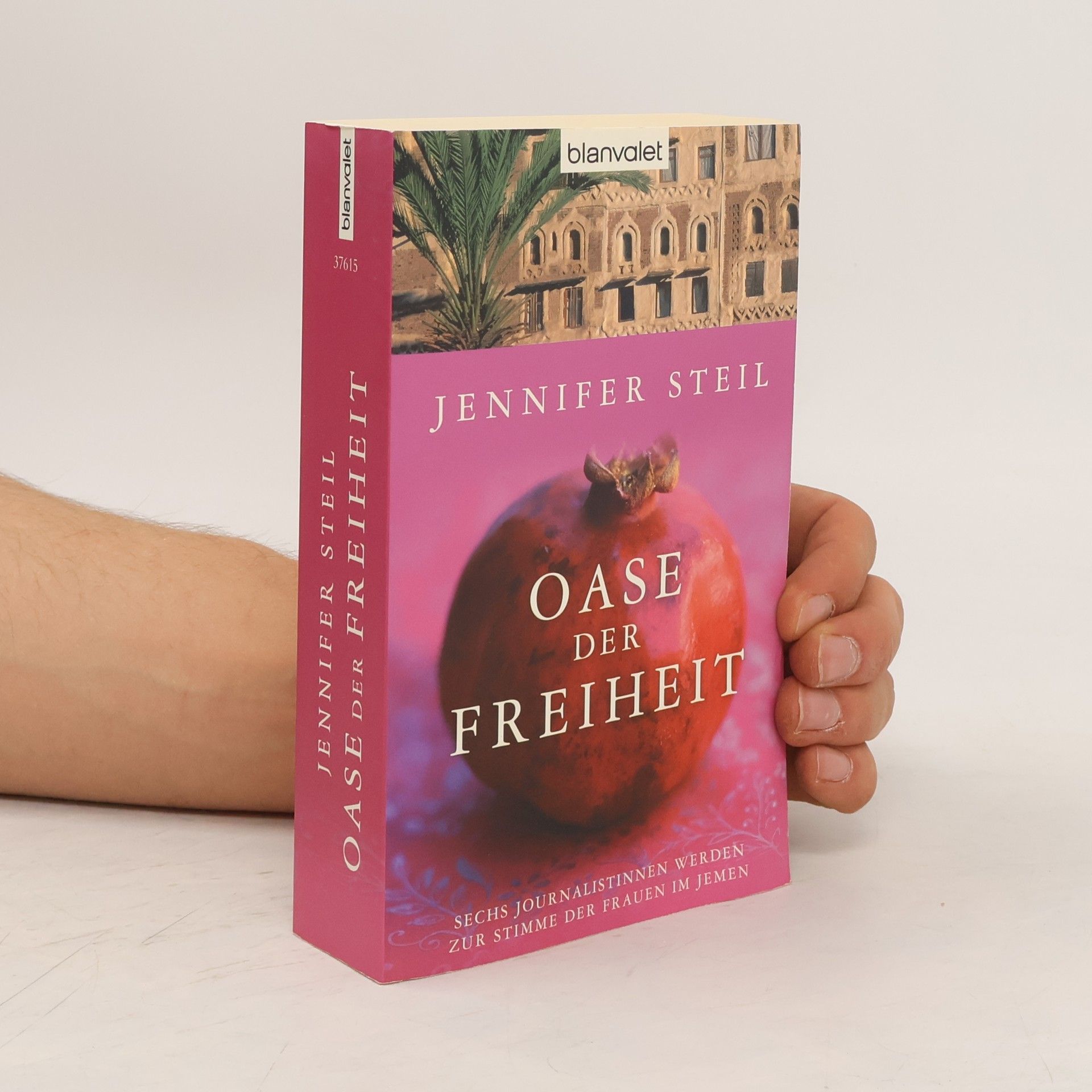 Jennifer Steil Oase der Freiheit