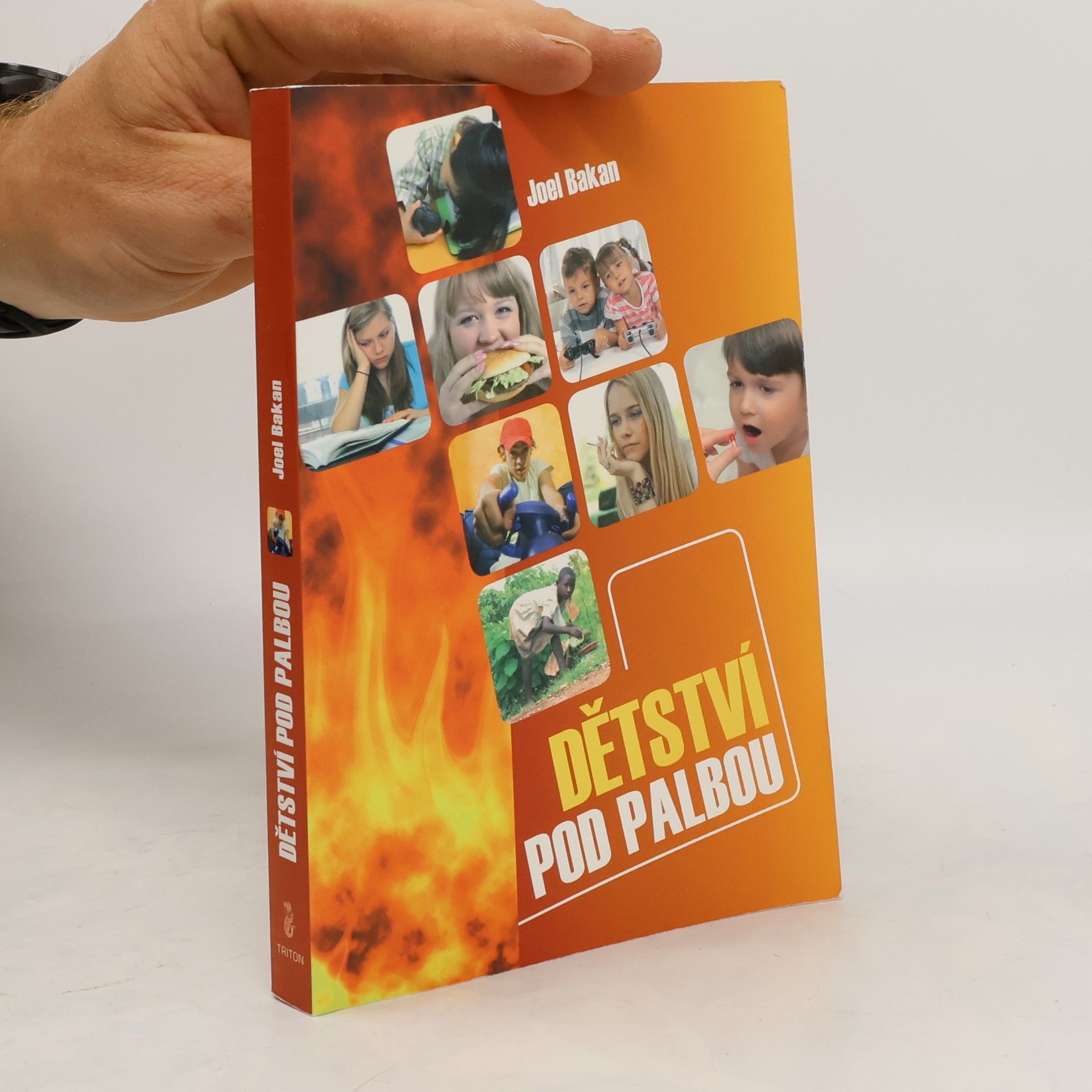 Joel Bakan Dětství pod palbou