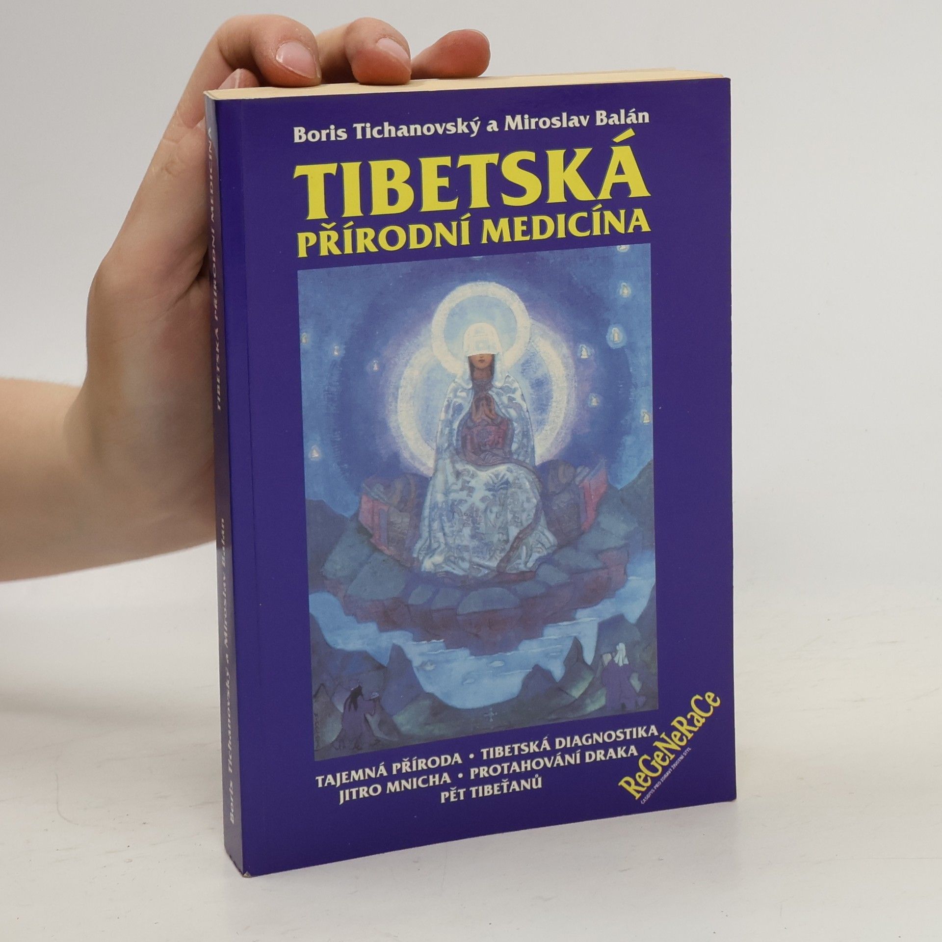 Boris Tichanovskij Tibetská přírodní medicína