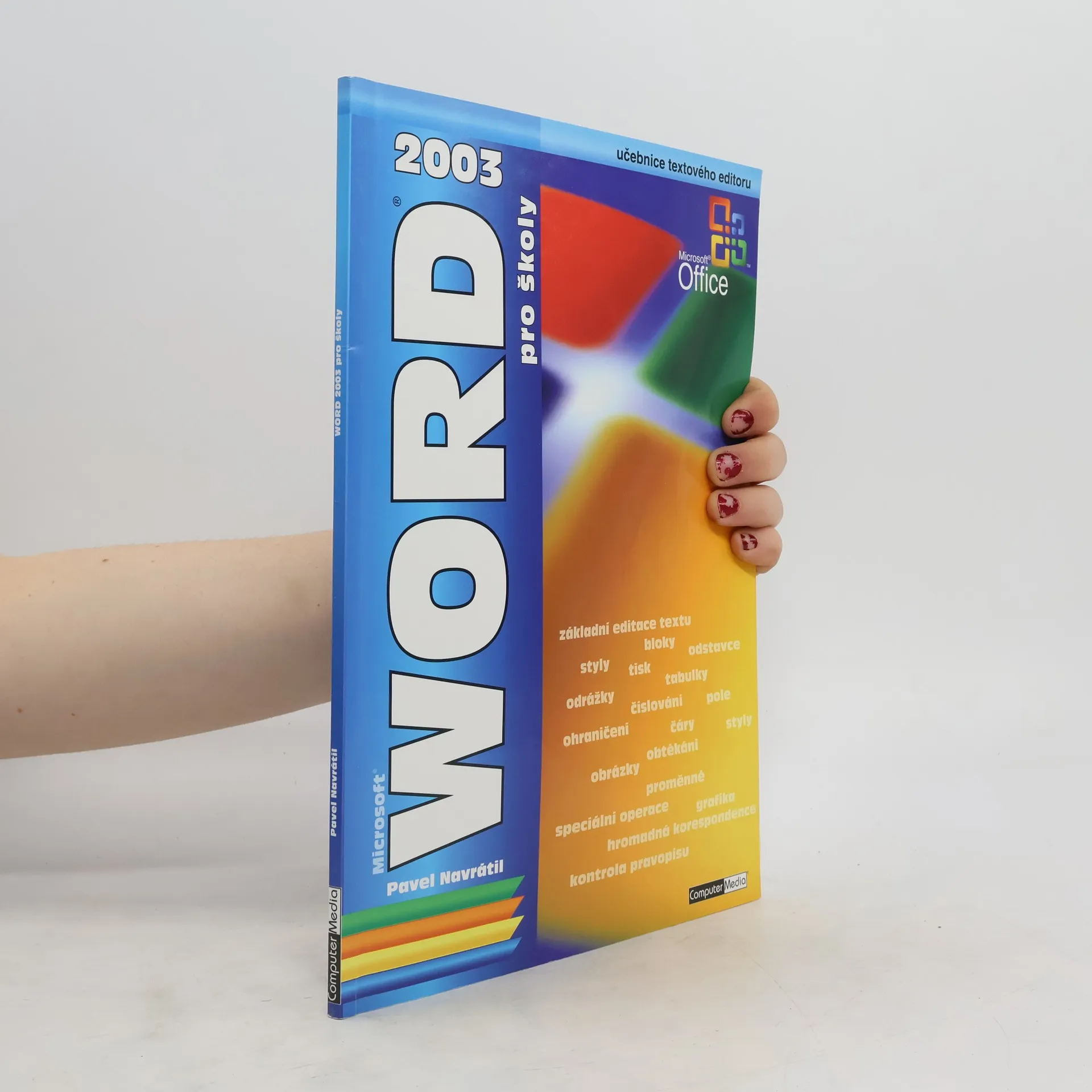 Microsoft Word 2003 pro školy | Book | Pavel Navrátil | CS