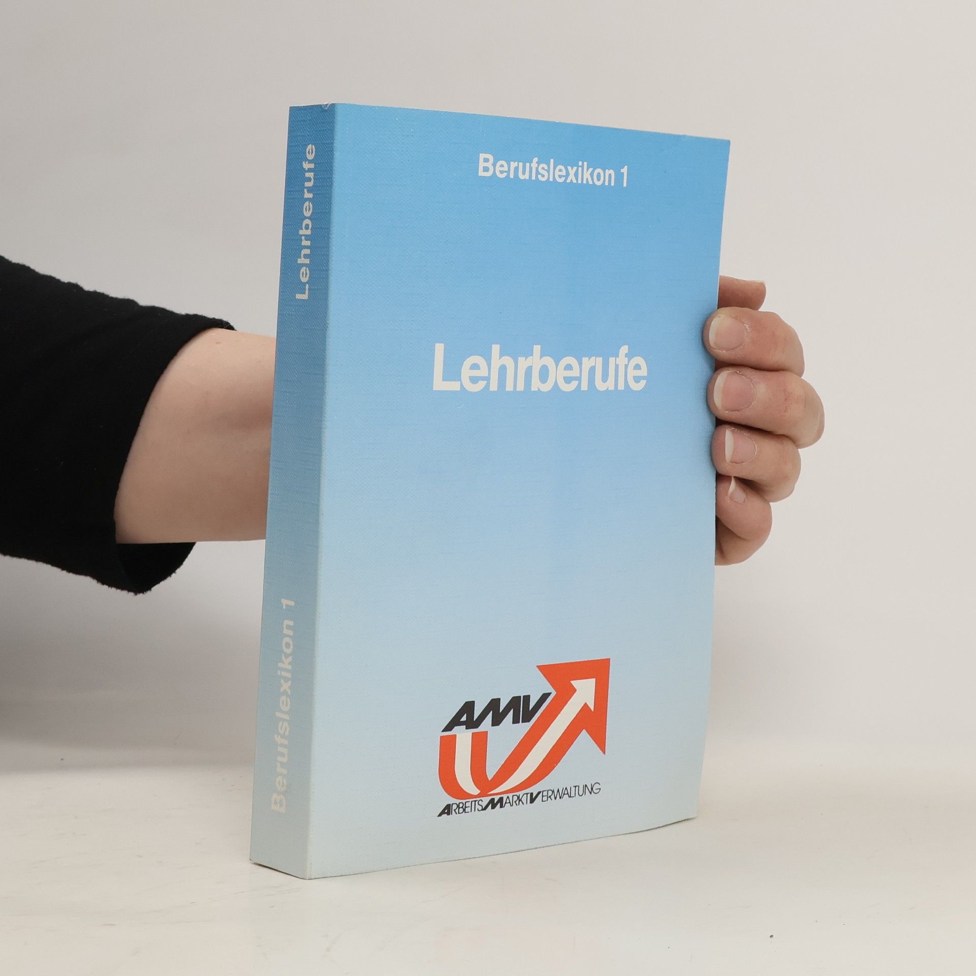 Autores varios Berufslexikon 1. Lehrberufe