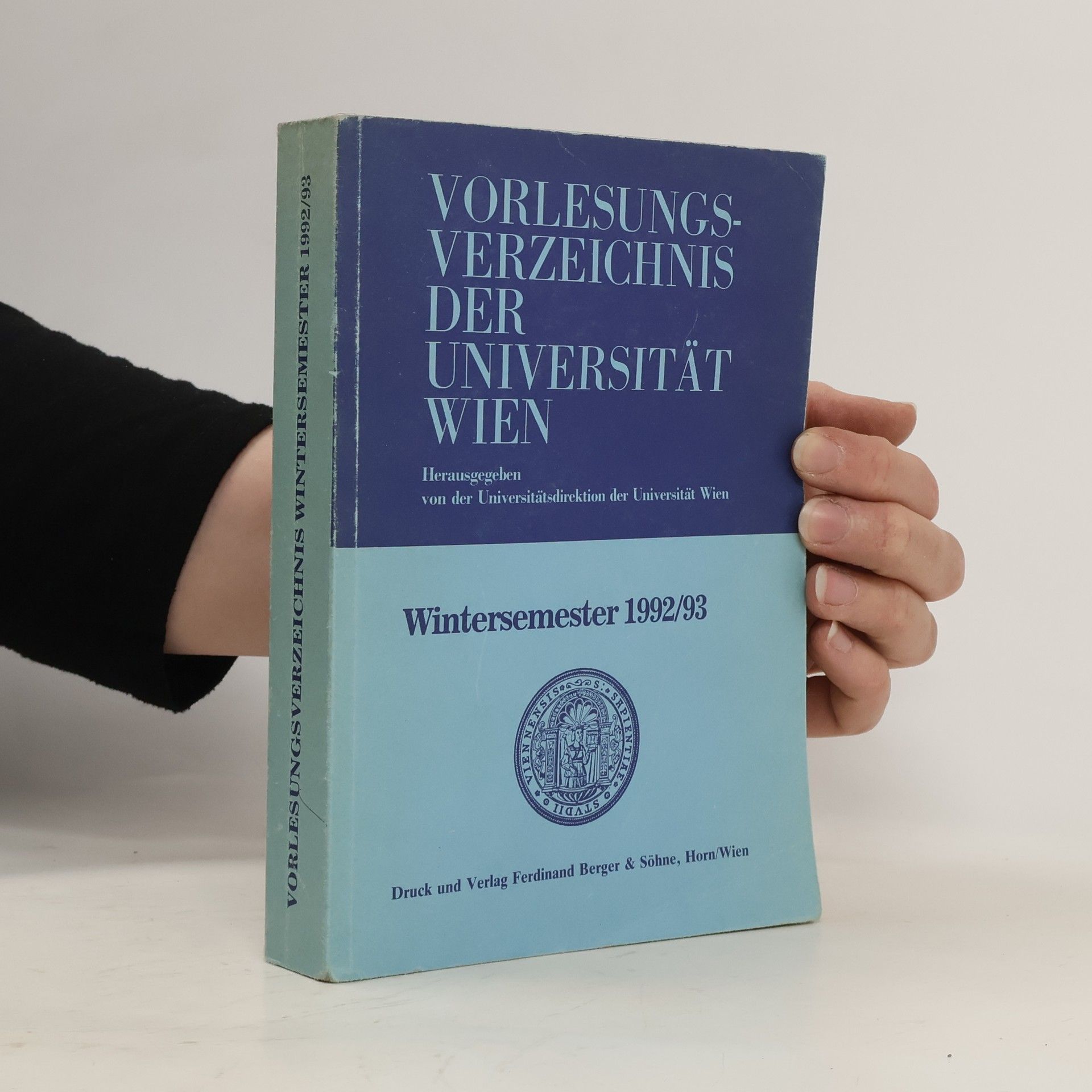 Autorenkollektiv Vorlesungsverzeichnis der Universität Wien. Wintersemester 1992/93