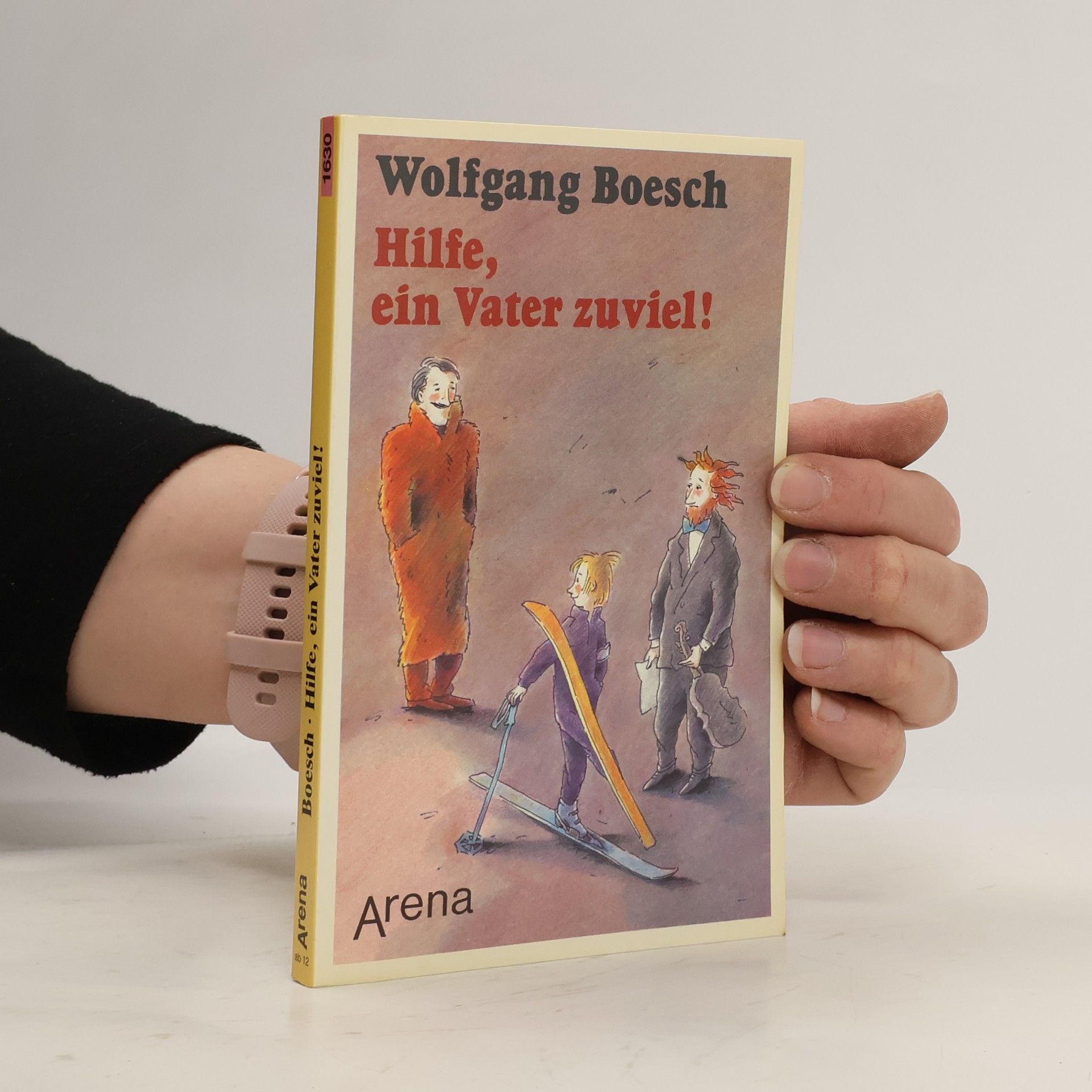 Wolfgang Boesch Hilfe, ein Vater zuviel!