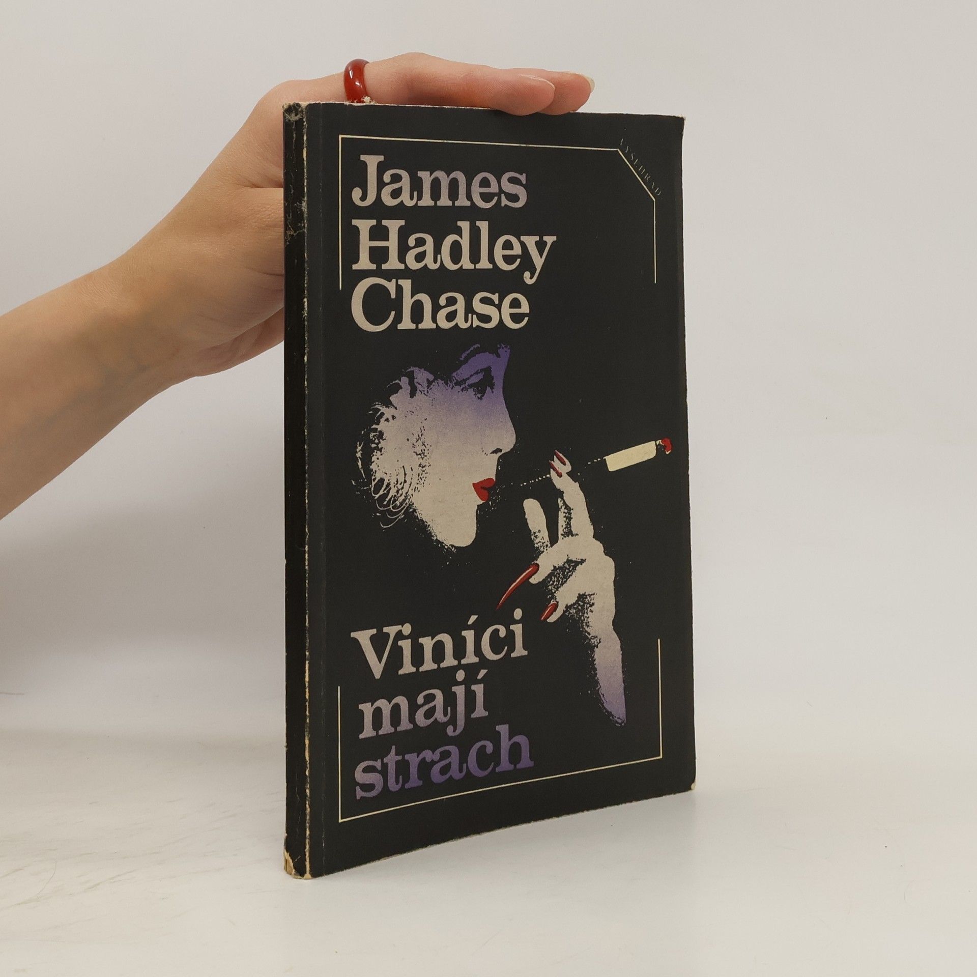 James Hadley Chase Viníci mají strach
