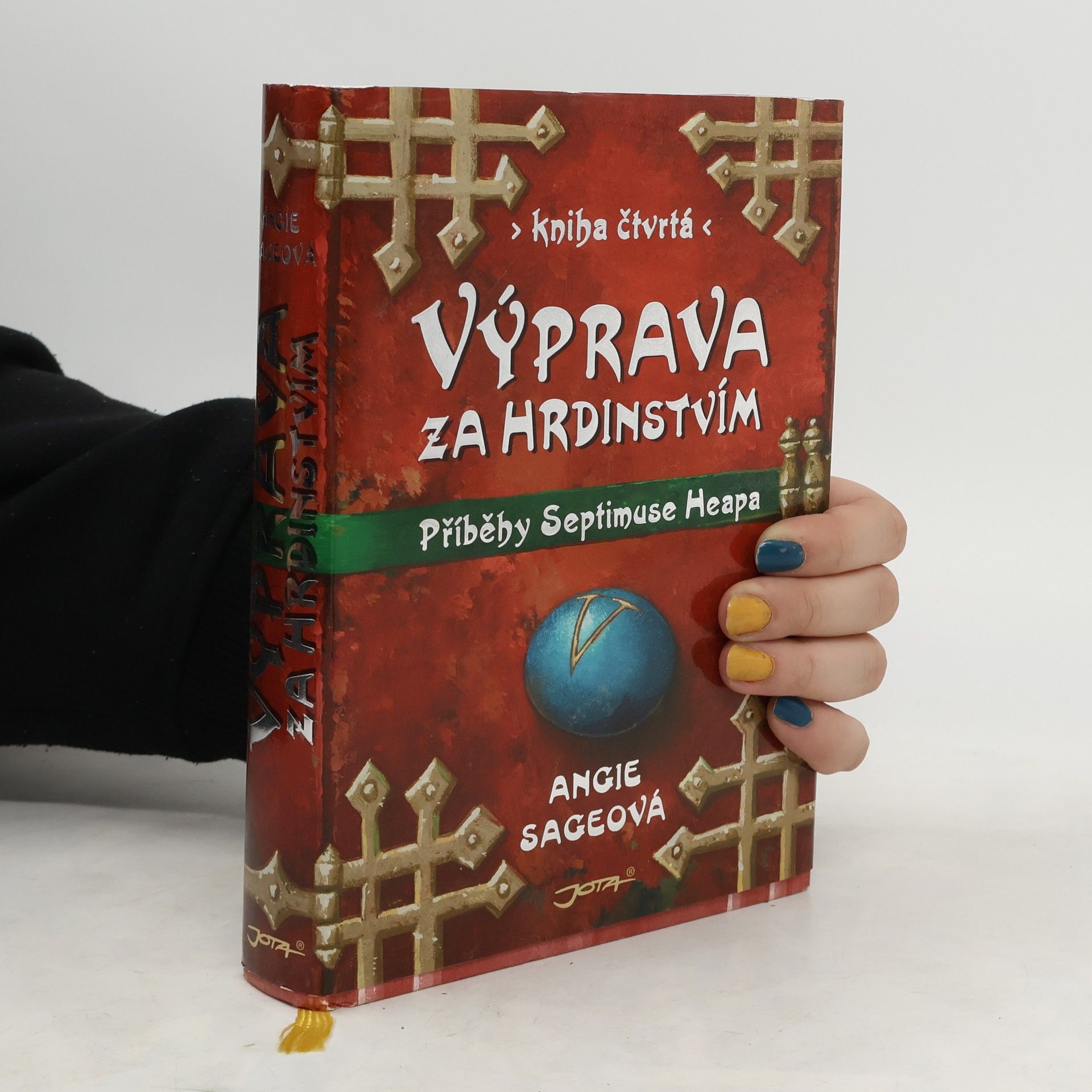 Angie Sage Příběhy Septimuse Heapa. Díl IV. Výprava za hrdinstvím