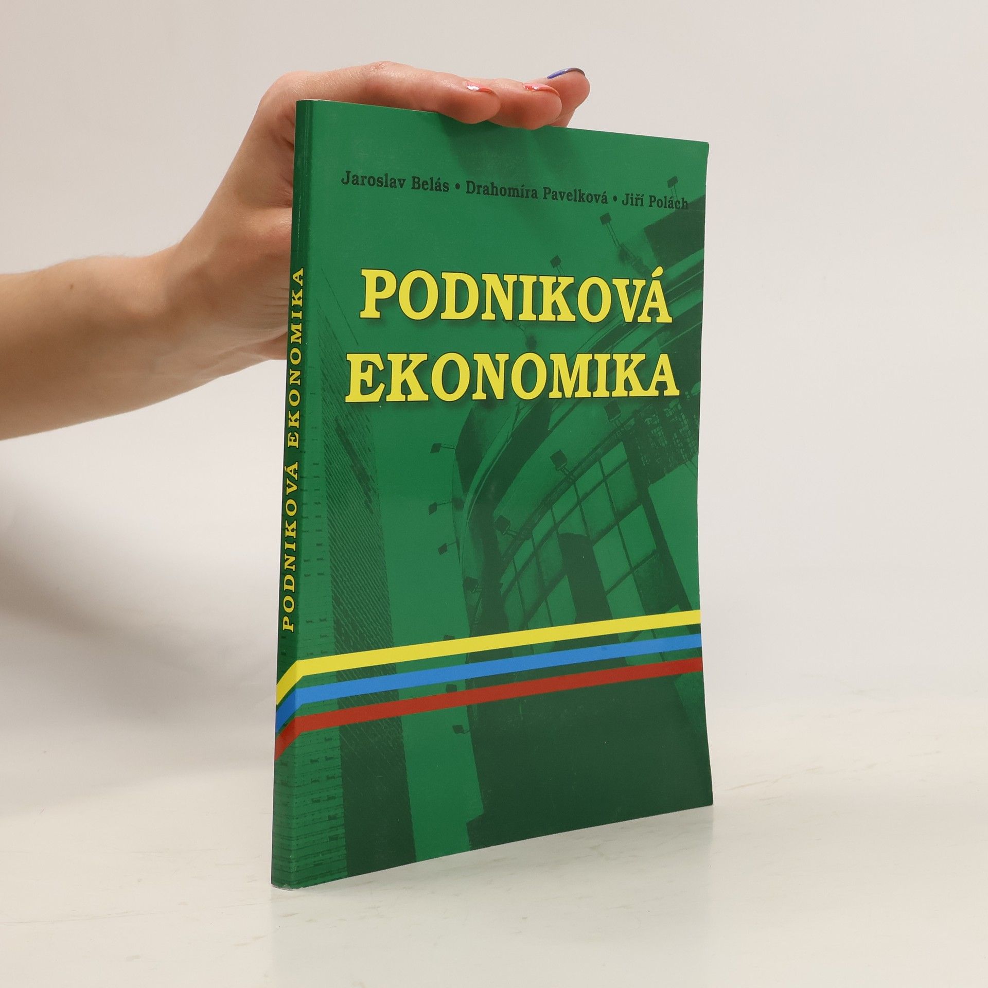 Drahomíra Pavelková Podniková ekonomika