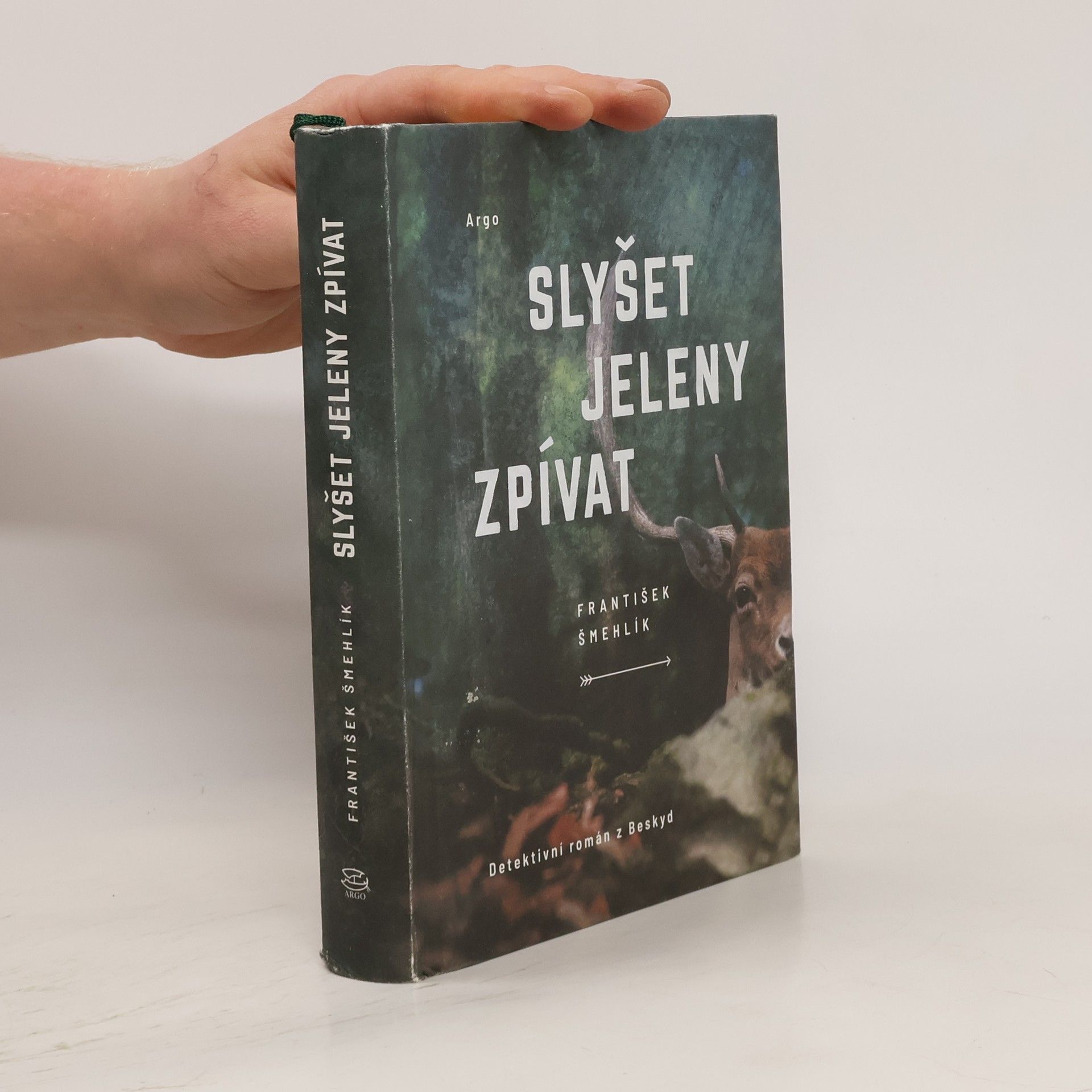 František Šmehlík Slyšet jeleny zpívat