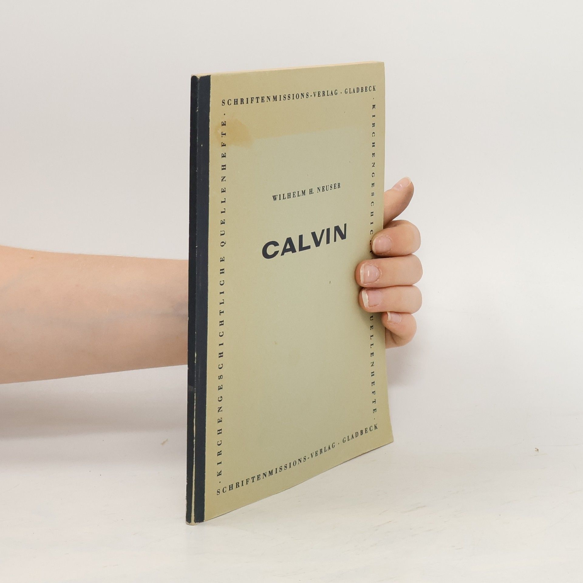 Heinz Neuser Calvin