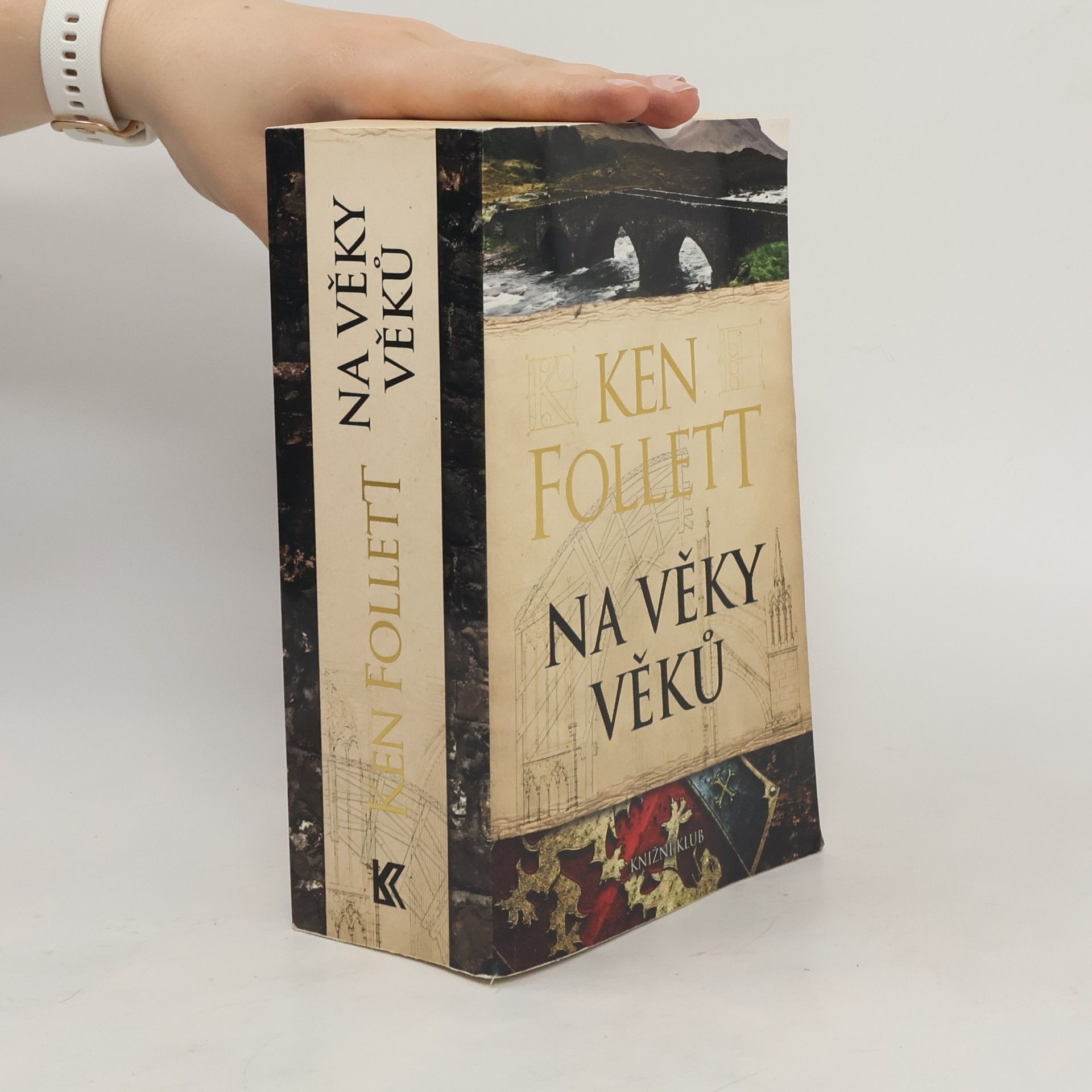 Ken Follett Na věky věků