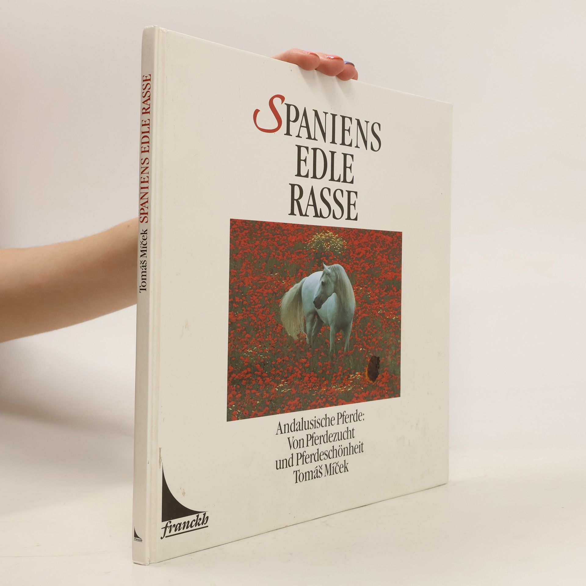 Hans-Jörg Schrenk Spaniens edle Rasse