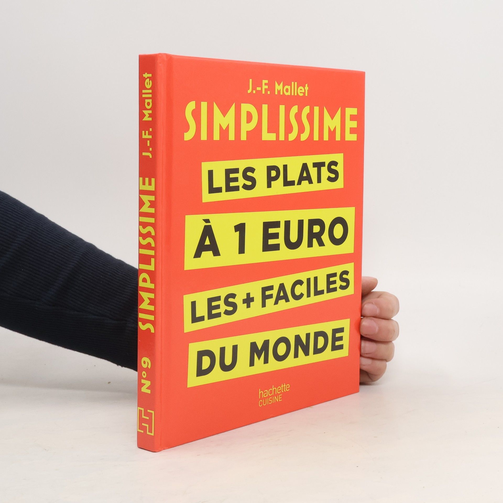 Jean-François Mallet Simplissime - Les plats à 1 euro les + faciles du monde