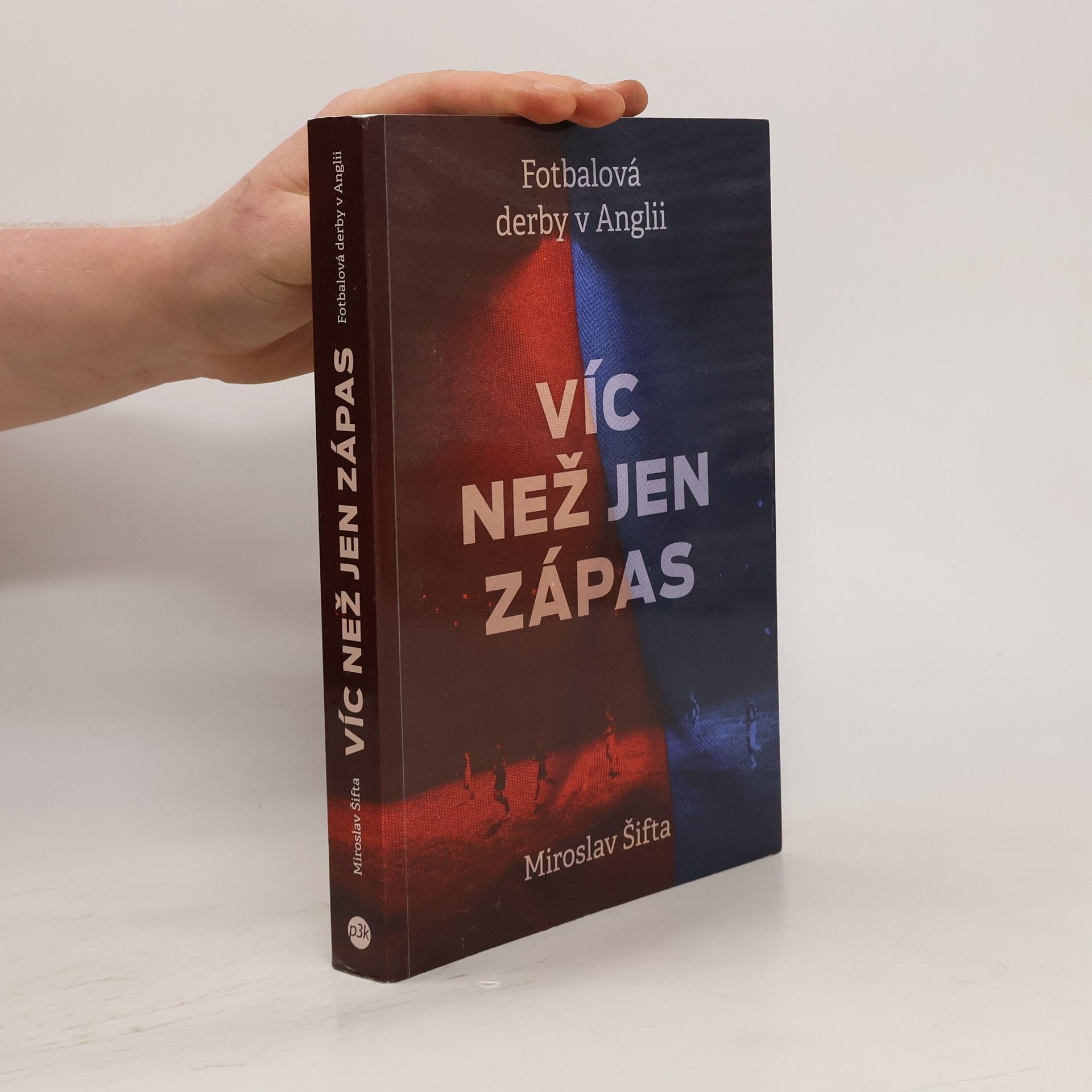 Miroslav Šifta Víc než jen zápas