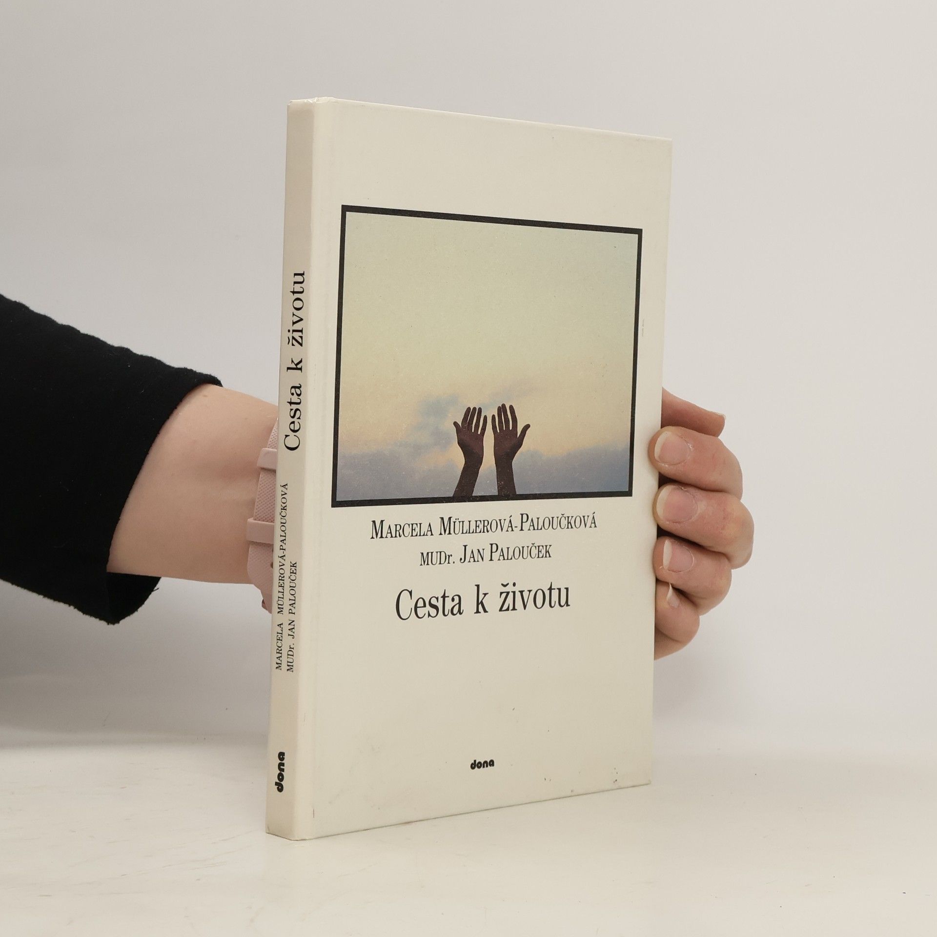 Marcela MüllerováPaloučková Cesta k životu