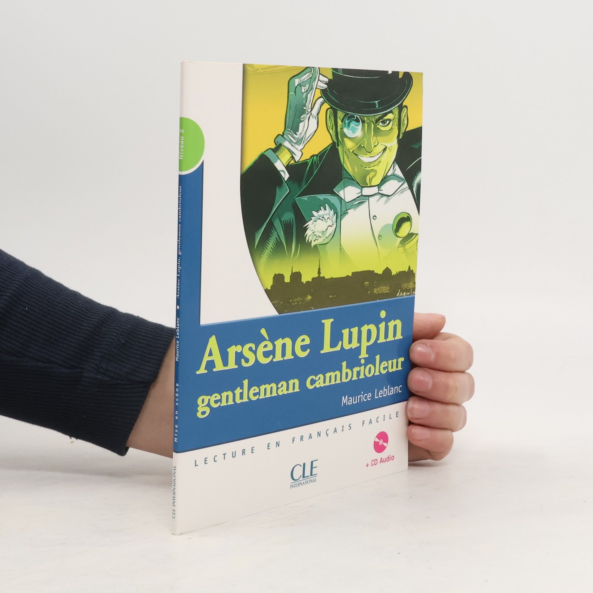Maurice Leblanc Lectures Mise en scéne 2: A. Lupin gentleman cambrioleur - Livre + CD