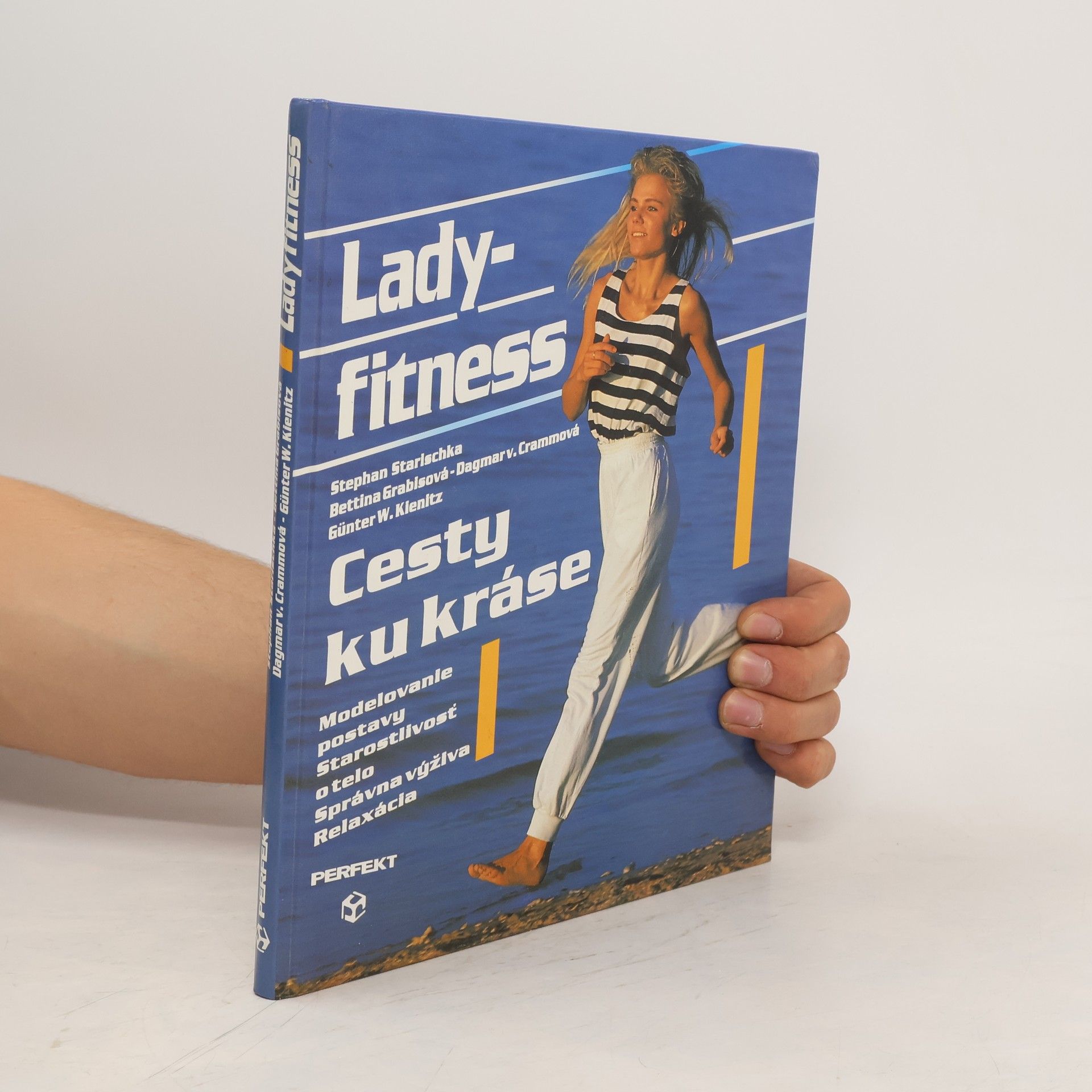Stephan Starischka Lady fitness: Cesty ku kráse