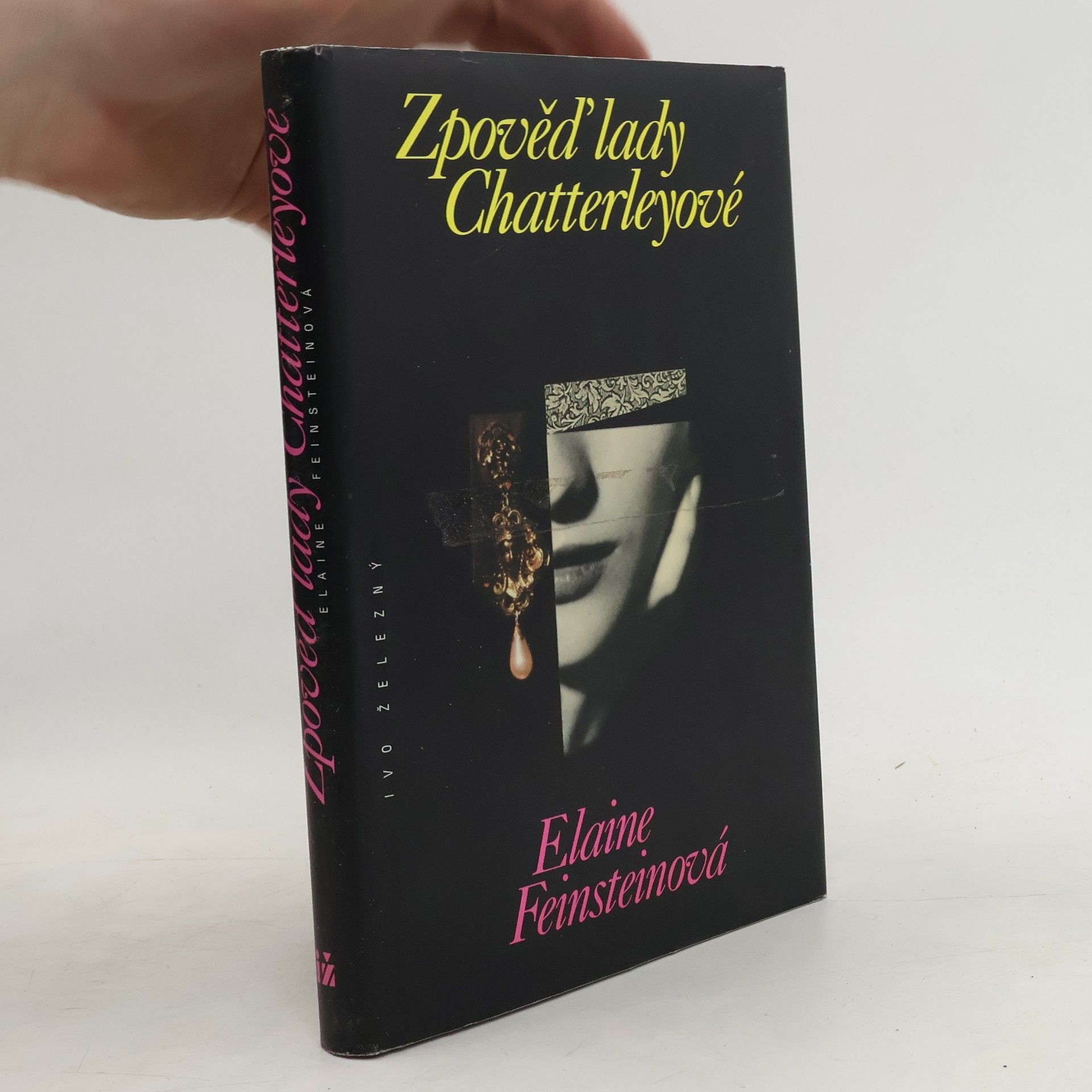 Elaine Feinstein Zpověď lady Chatterleyové