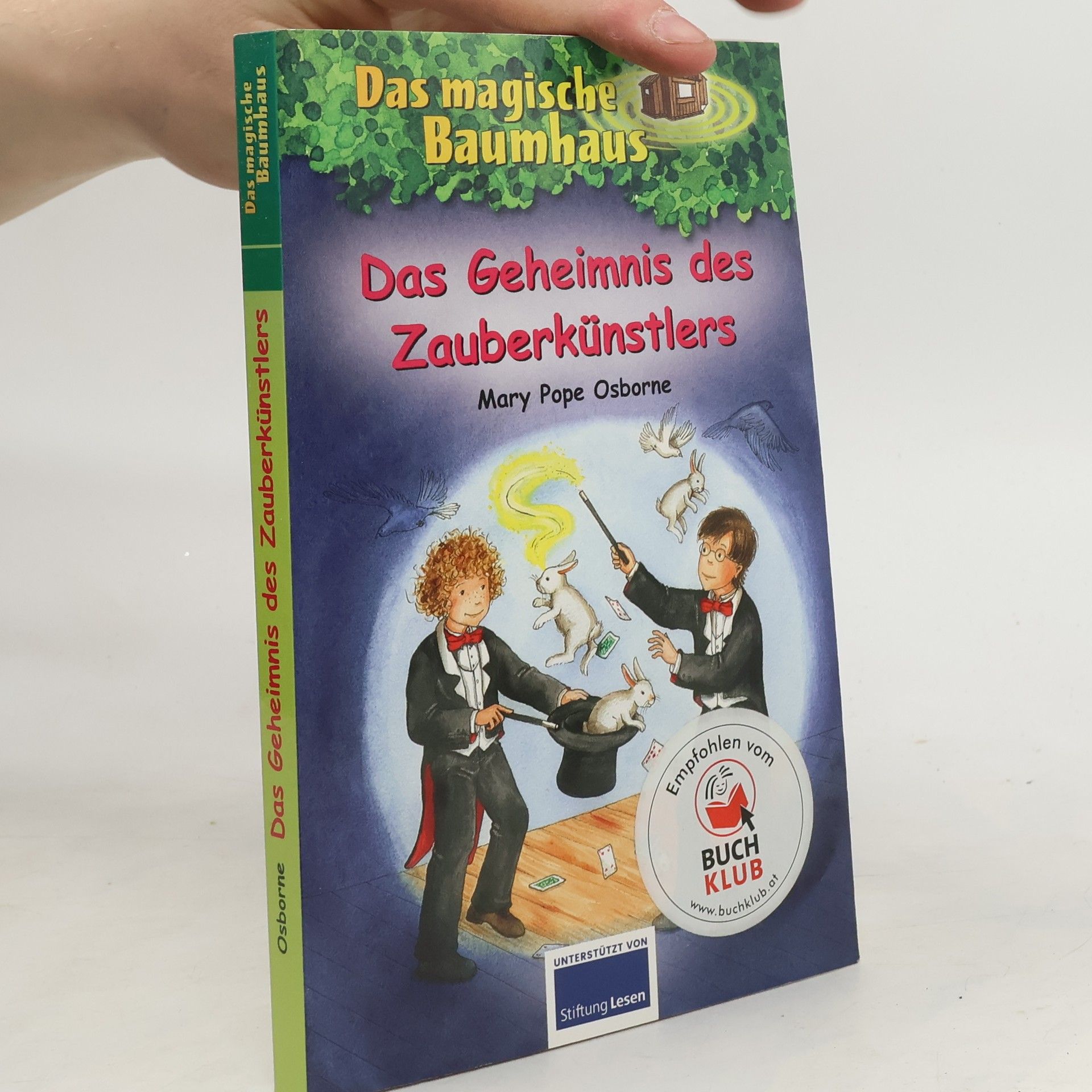 Mary Pope Osborne Das magische Baumhaus. Das Geheimnis des Zauberkünstlers