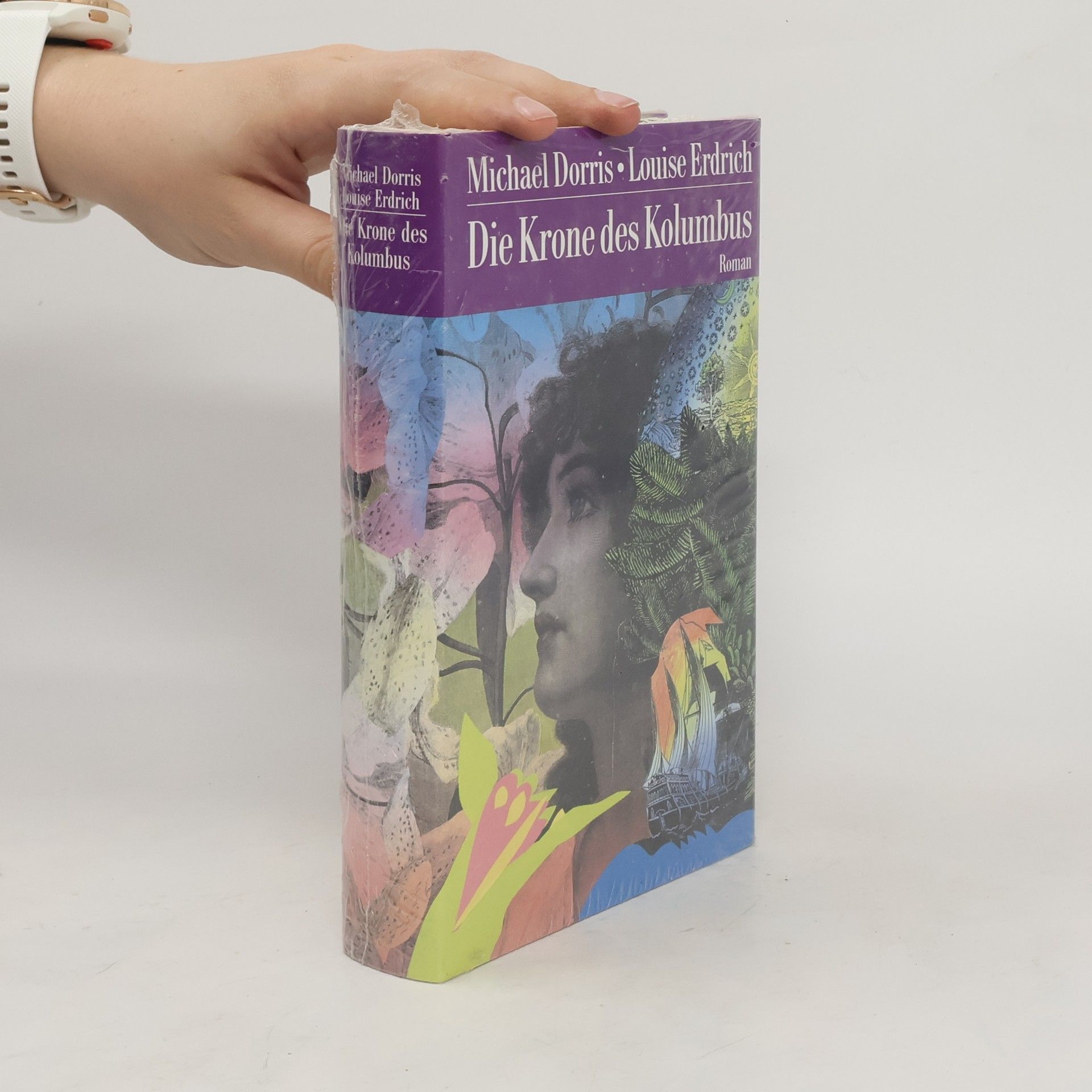 Louise Erdrich Die Krone des Kolumbus : Roman
