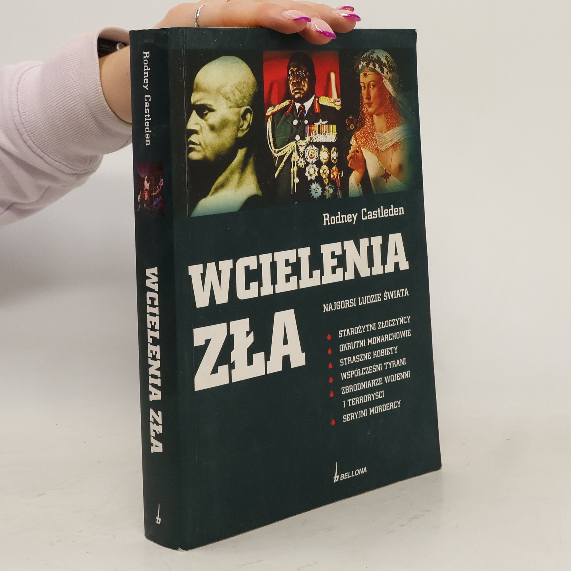 Rodney Castleden Wcielenia zła