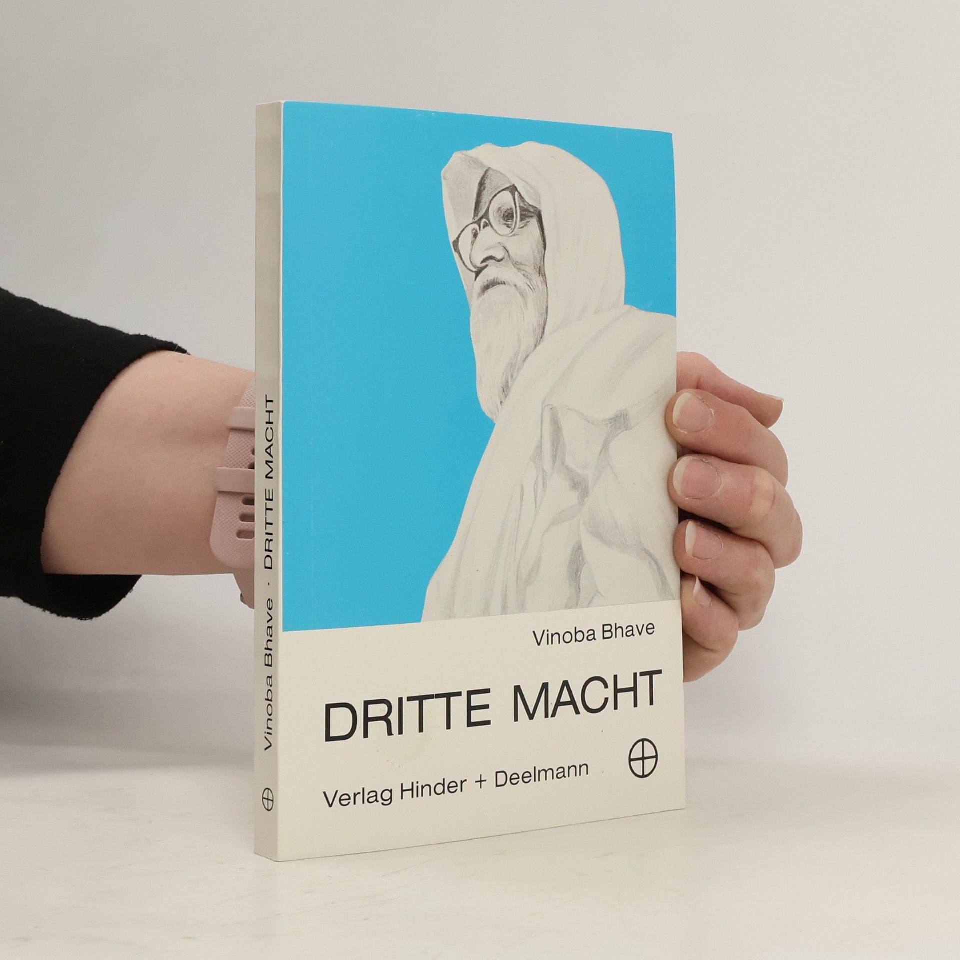 Vinoba Bhave Dritte Macht