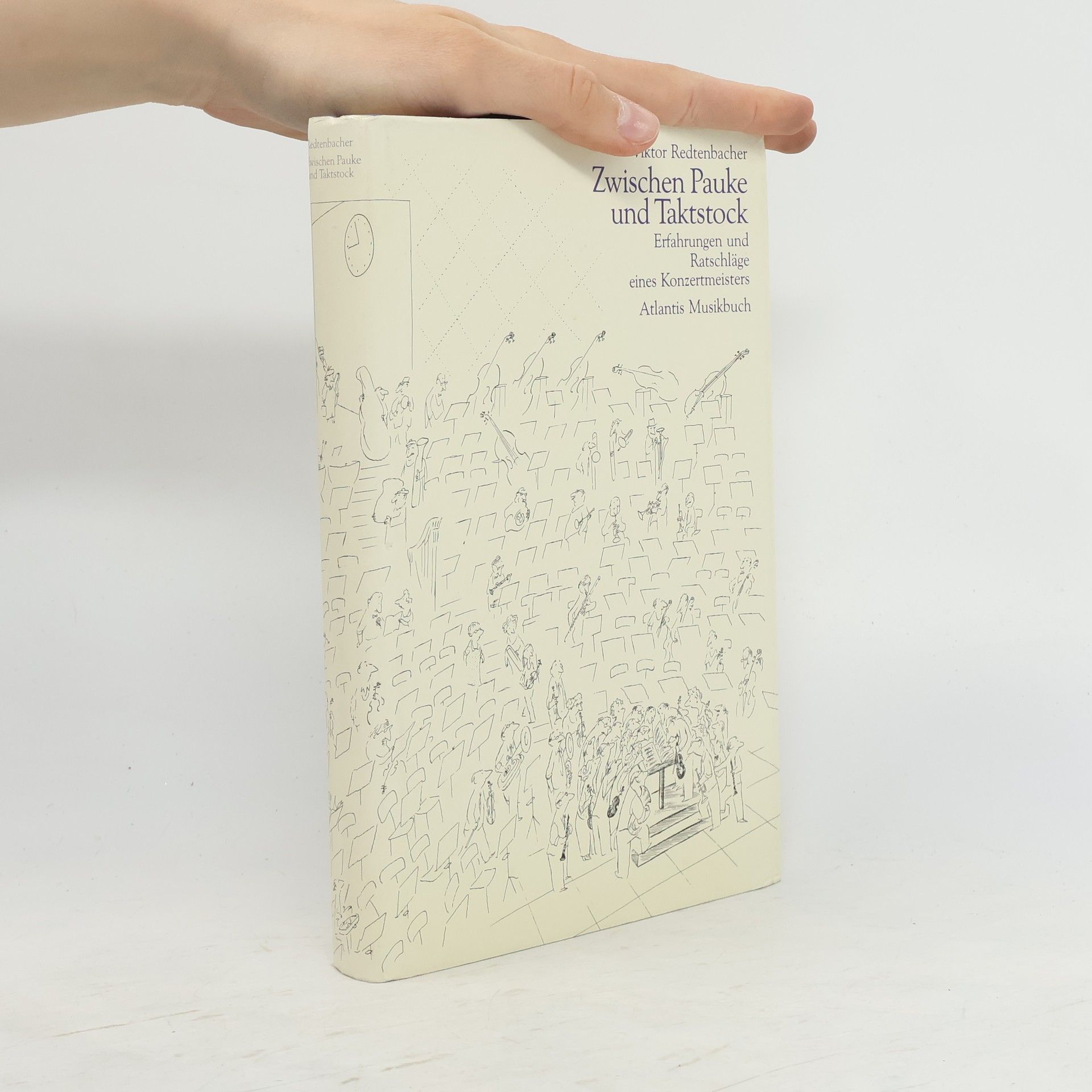 Viktor Redtenbacher Zwischen Pauke und Taktstock