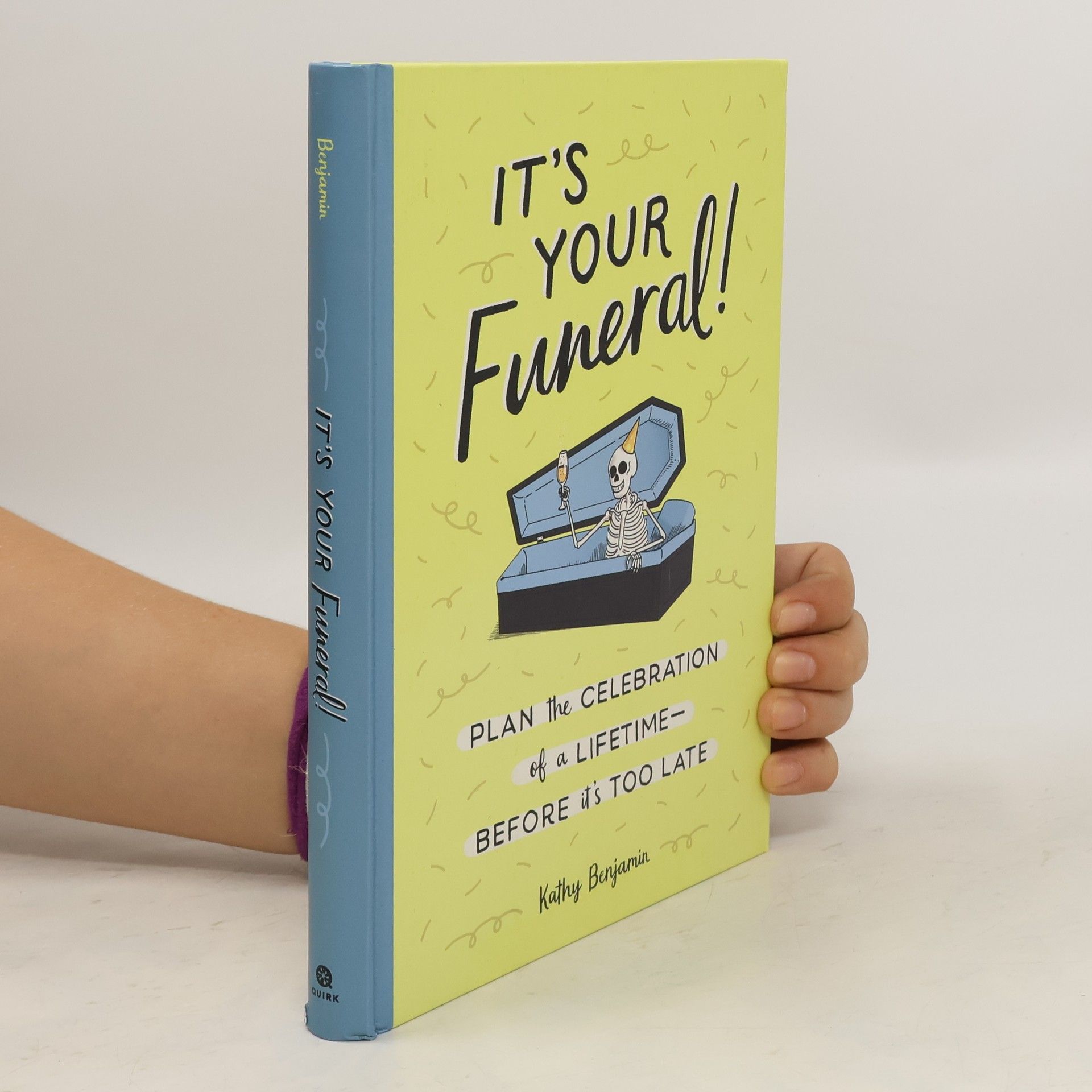 Kathy Benjamin It's Your Funeral