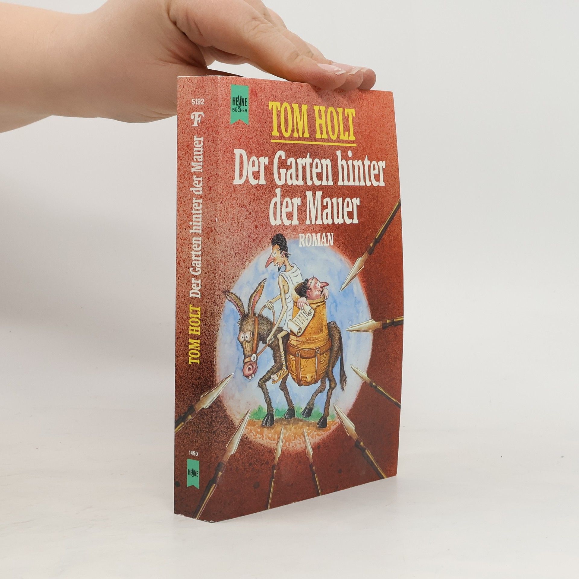 Tom Holt Der Garten hinter der Mauer