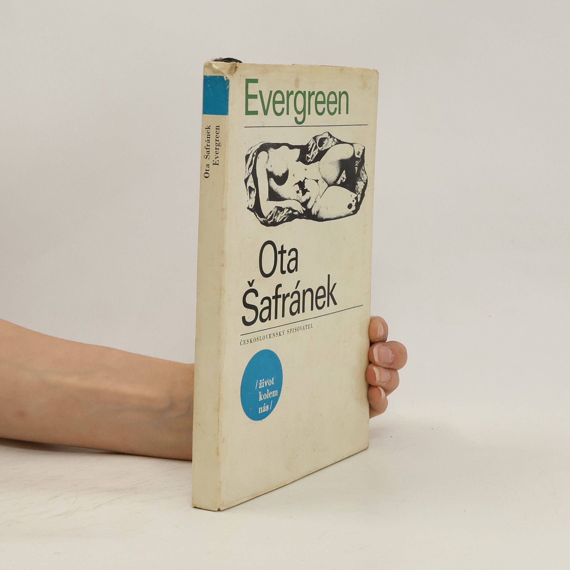 Ota Šafránek Evergreen aneb Jedinečné třeštění