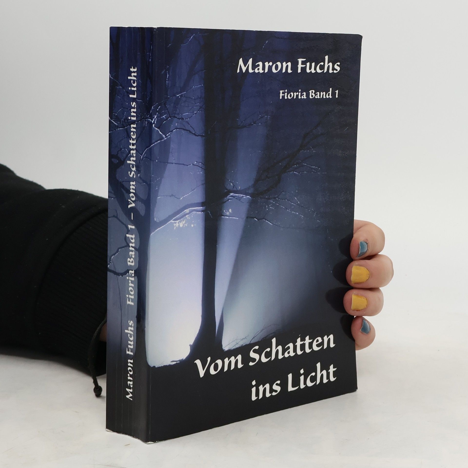 Maron Fuchs Vom Schatten ins Licht