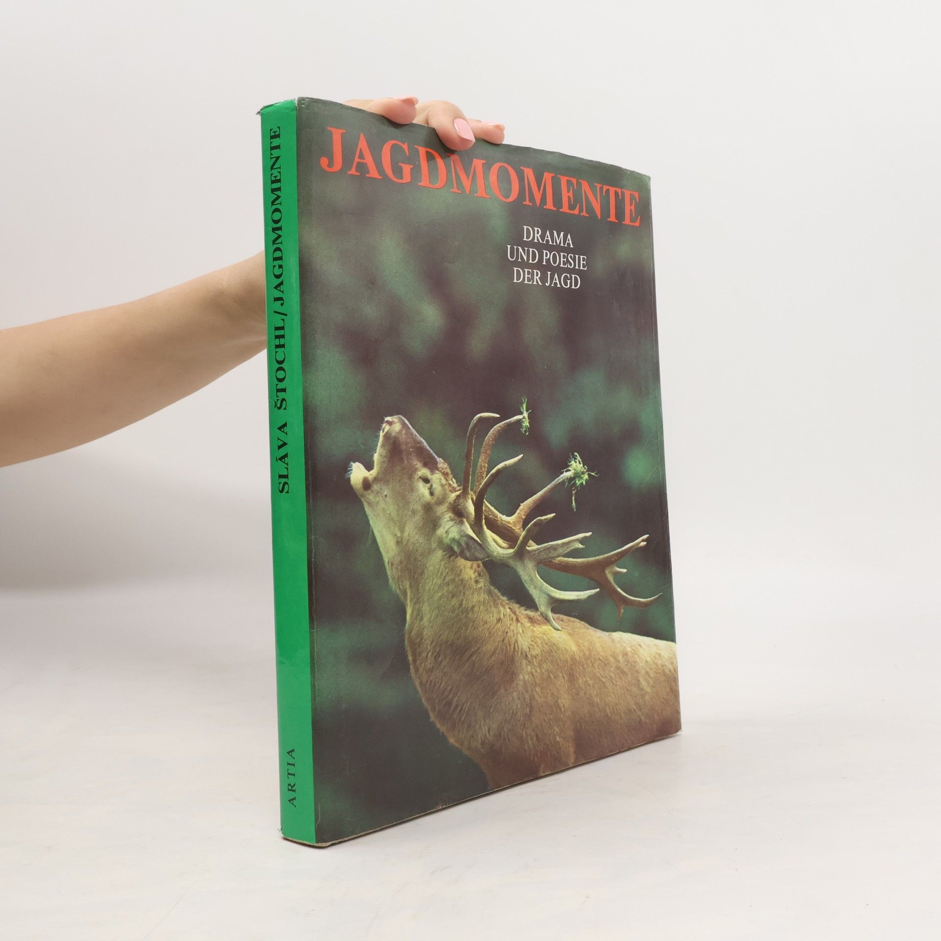 Sláva Štochl Jagdmomente: Drama und Poesie der Jagd