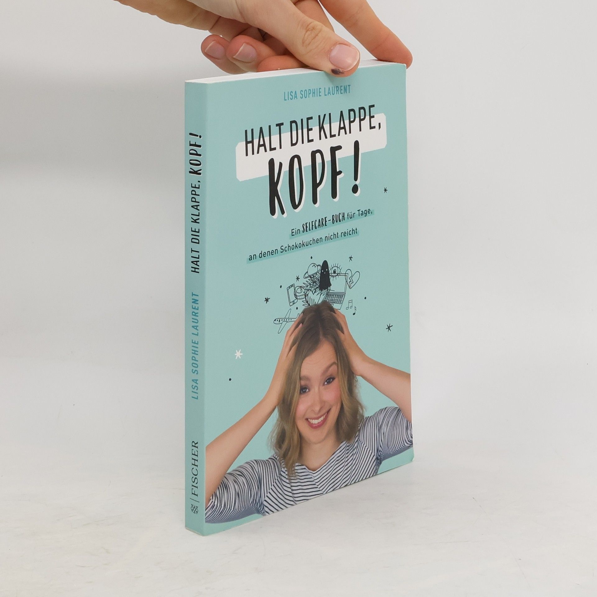 Lisa Sophie Laurent Halt die Klappe, Kopf!