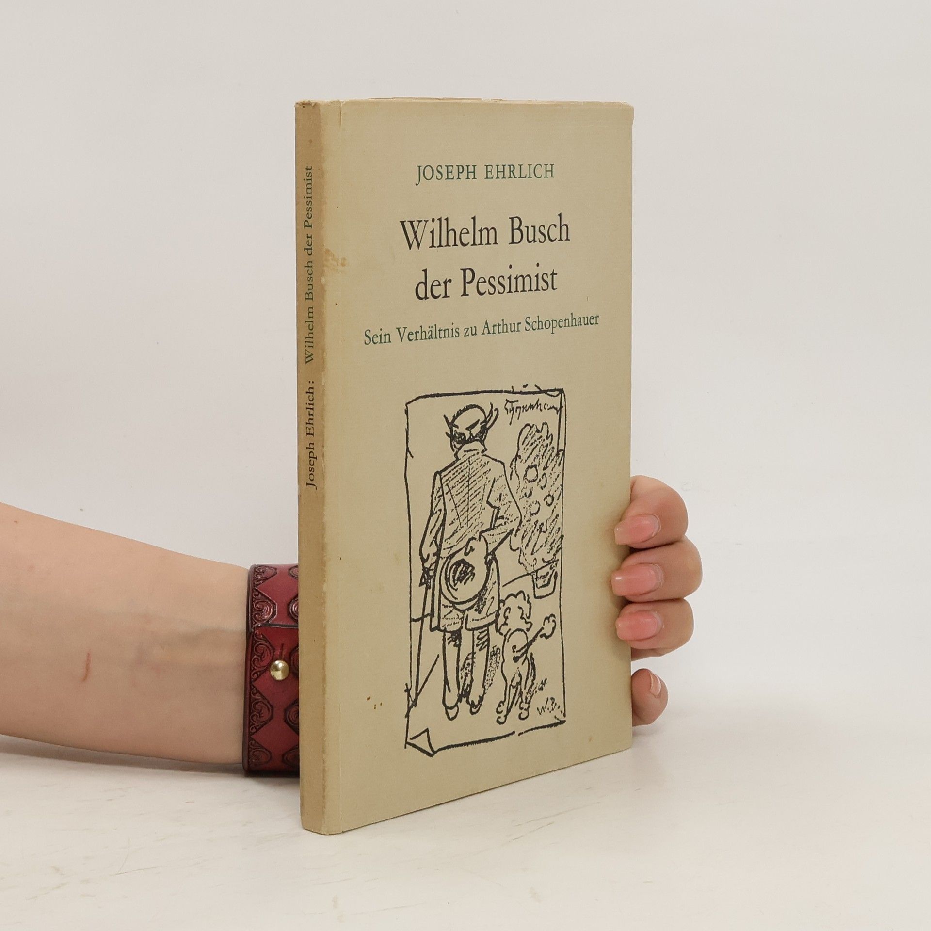 Josef Erlich Wilhelm Busch der Pessimist