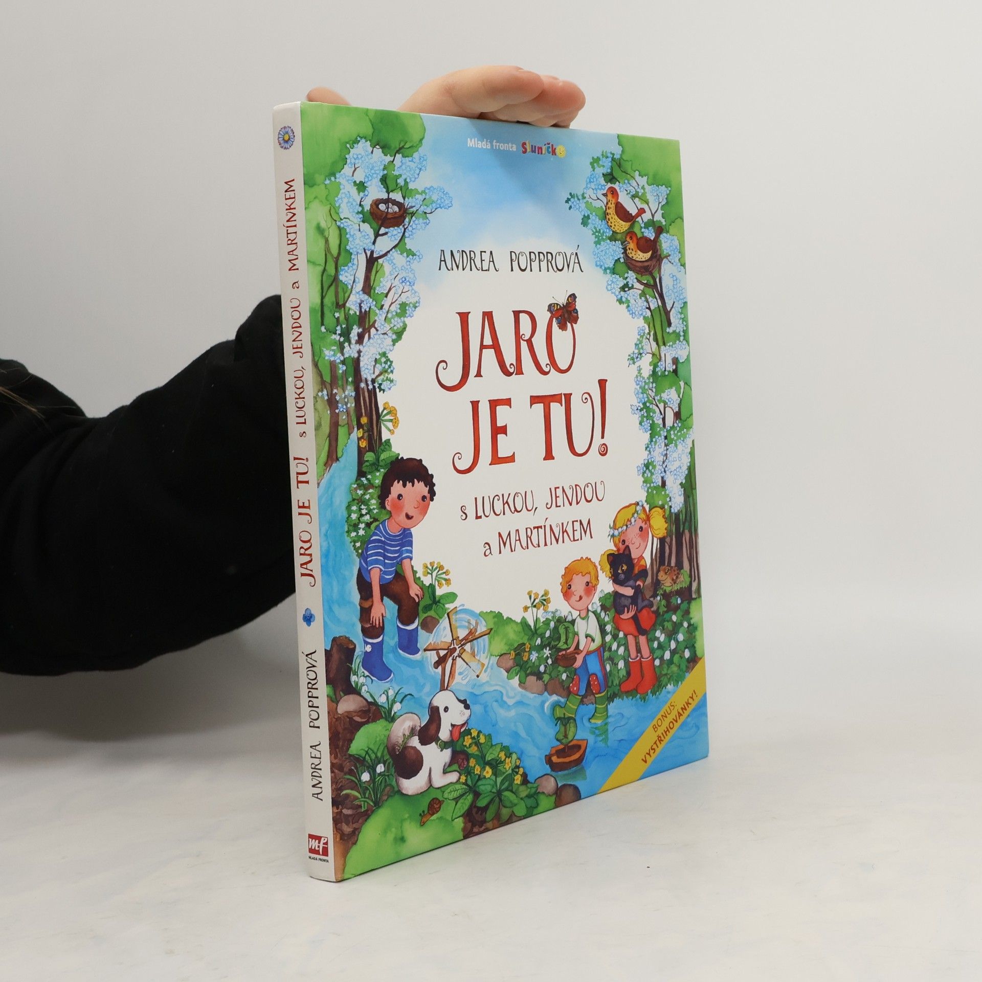 Andrea Popprová Jaro je tu! S Luckou, Jendou a Martínkem