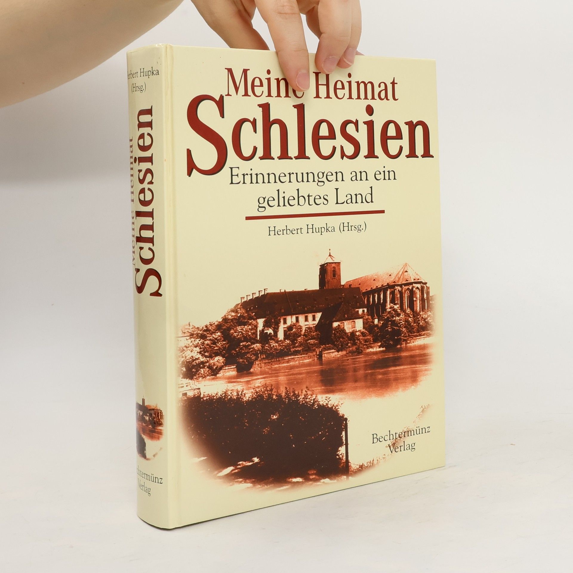 Herbert Hupka Meine Heimat Schlesien
