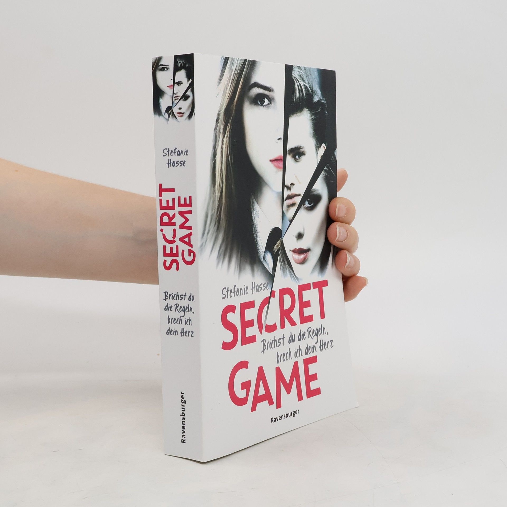 Stefanie Hasse Secret Game. Brichst du die Regeln, brech ich dein Herz