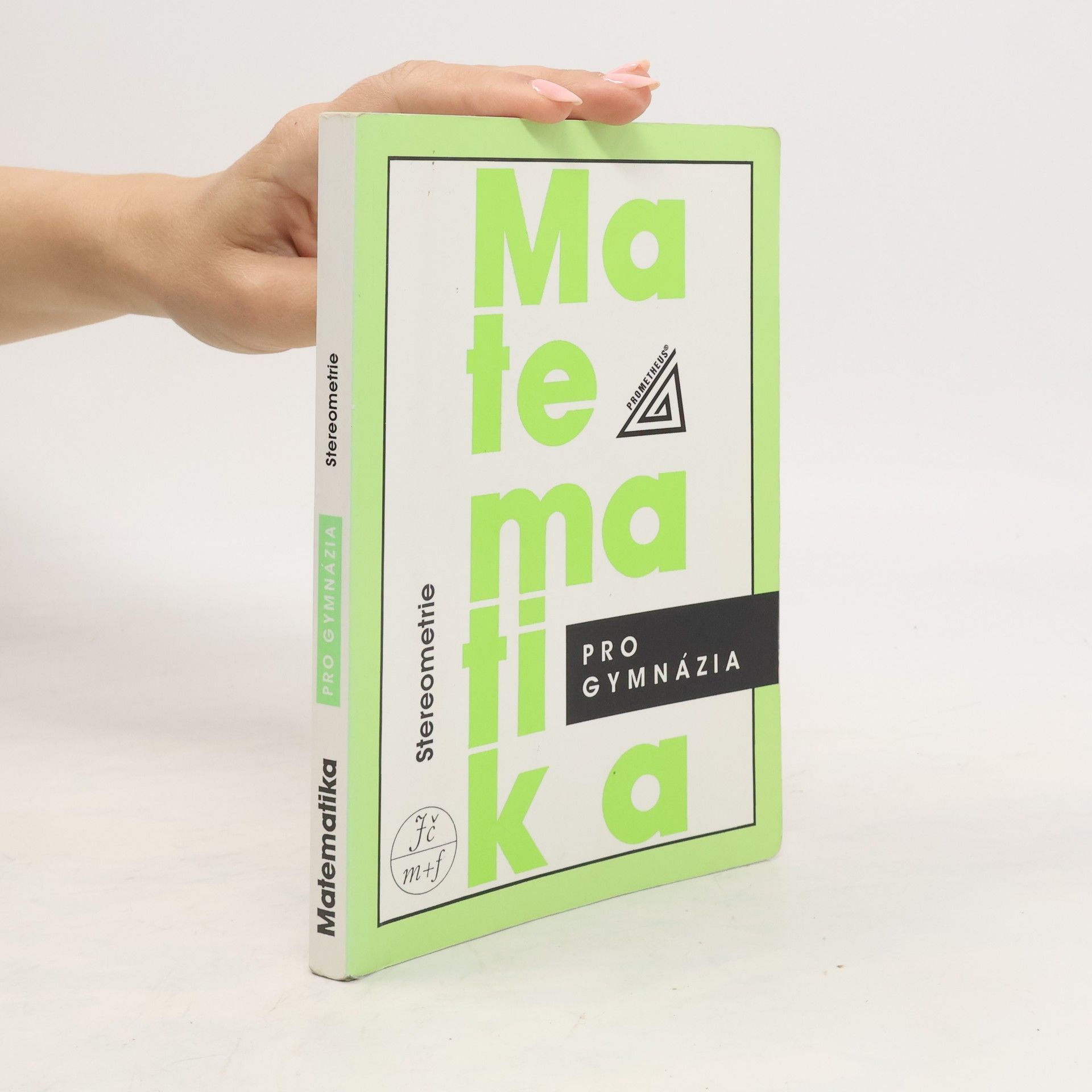 Eva Pomykalová Matematika pro gymnázia. Stereometrie