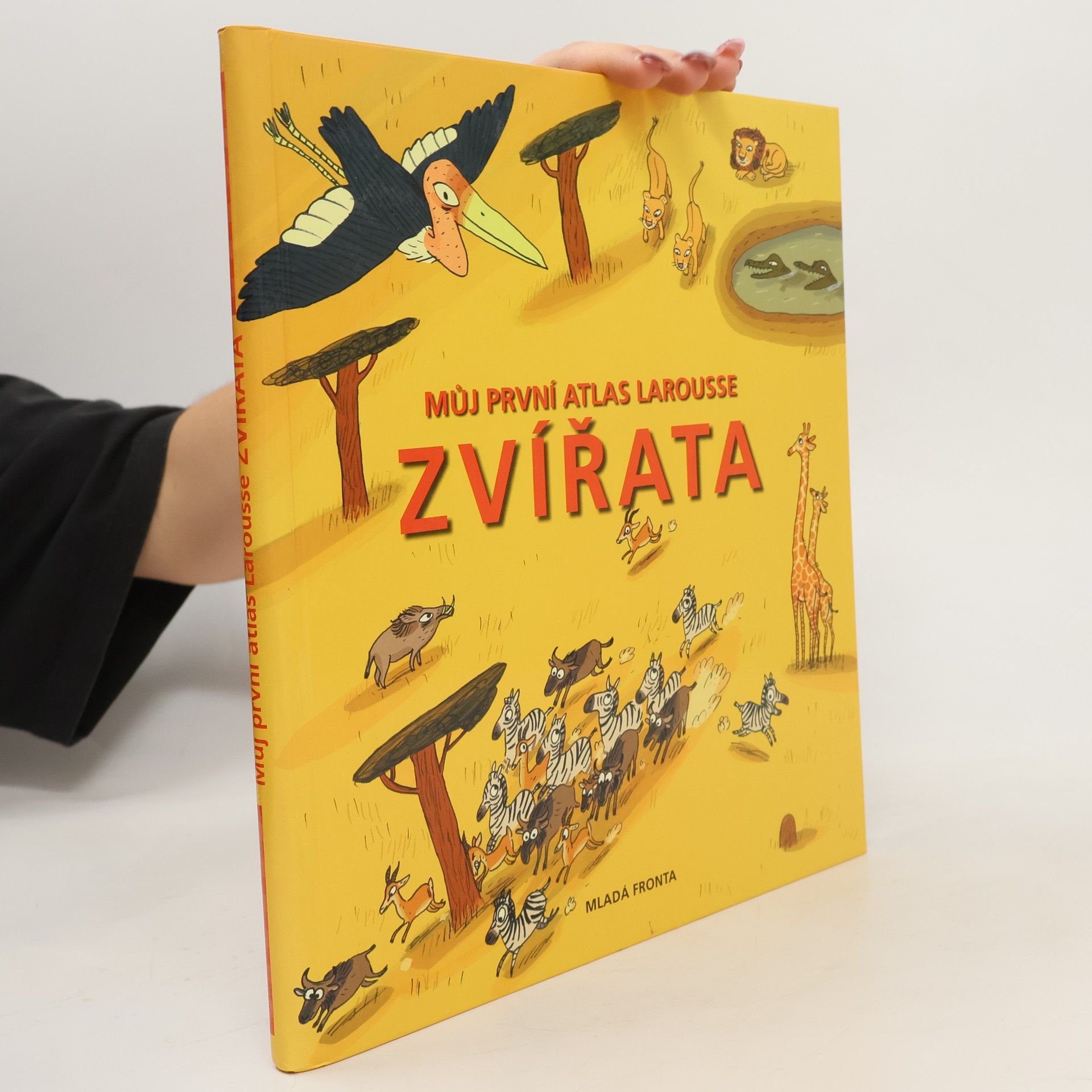kolektiv Můj první atlas Larousse. Zvířata